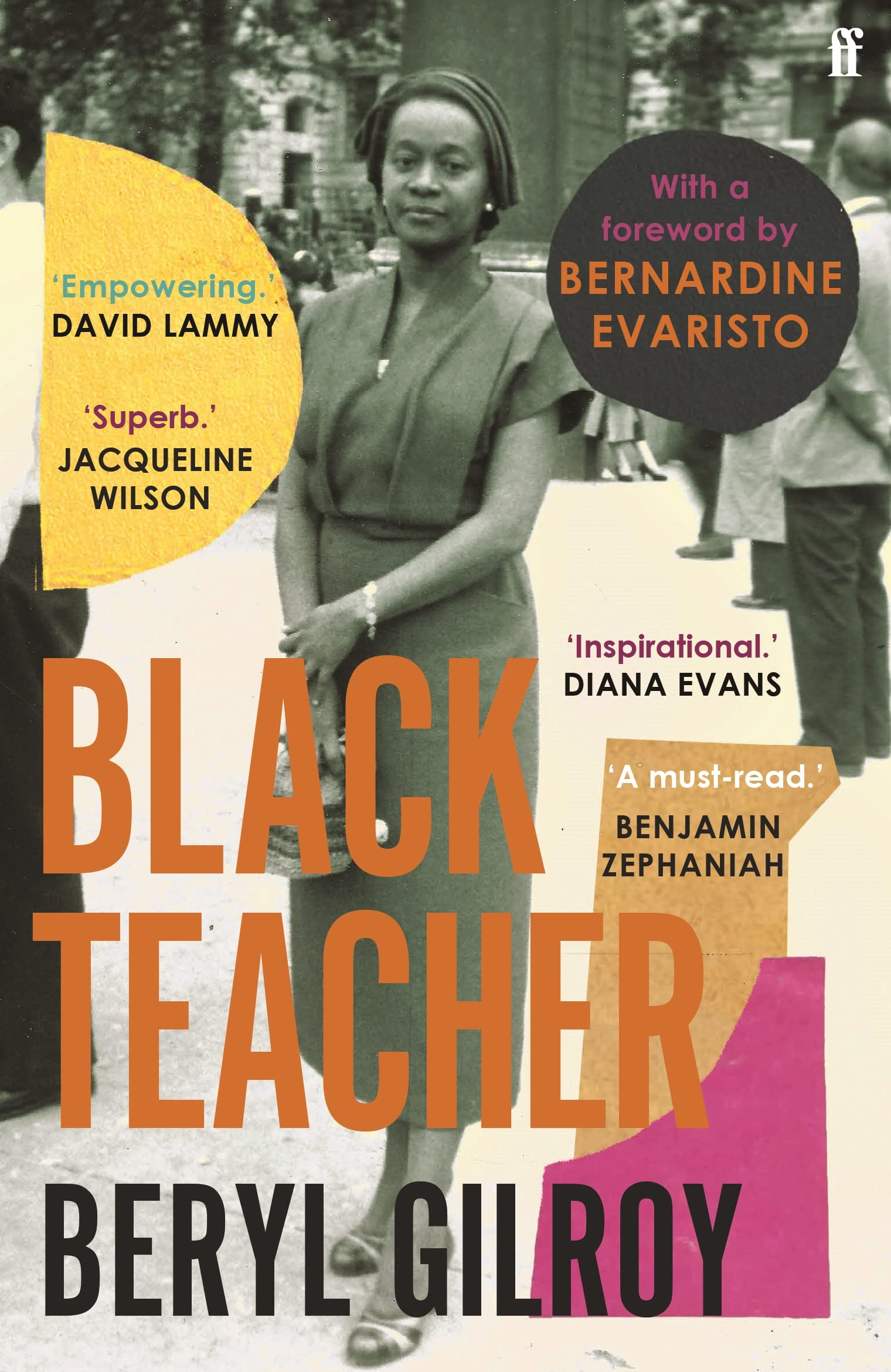 Black Teacher by Beryl Gilroy PAPERBACK 9780571366989