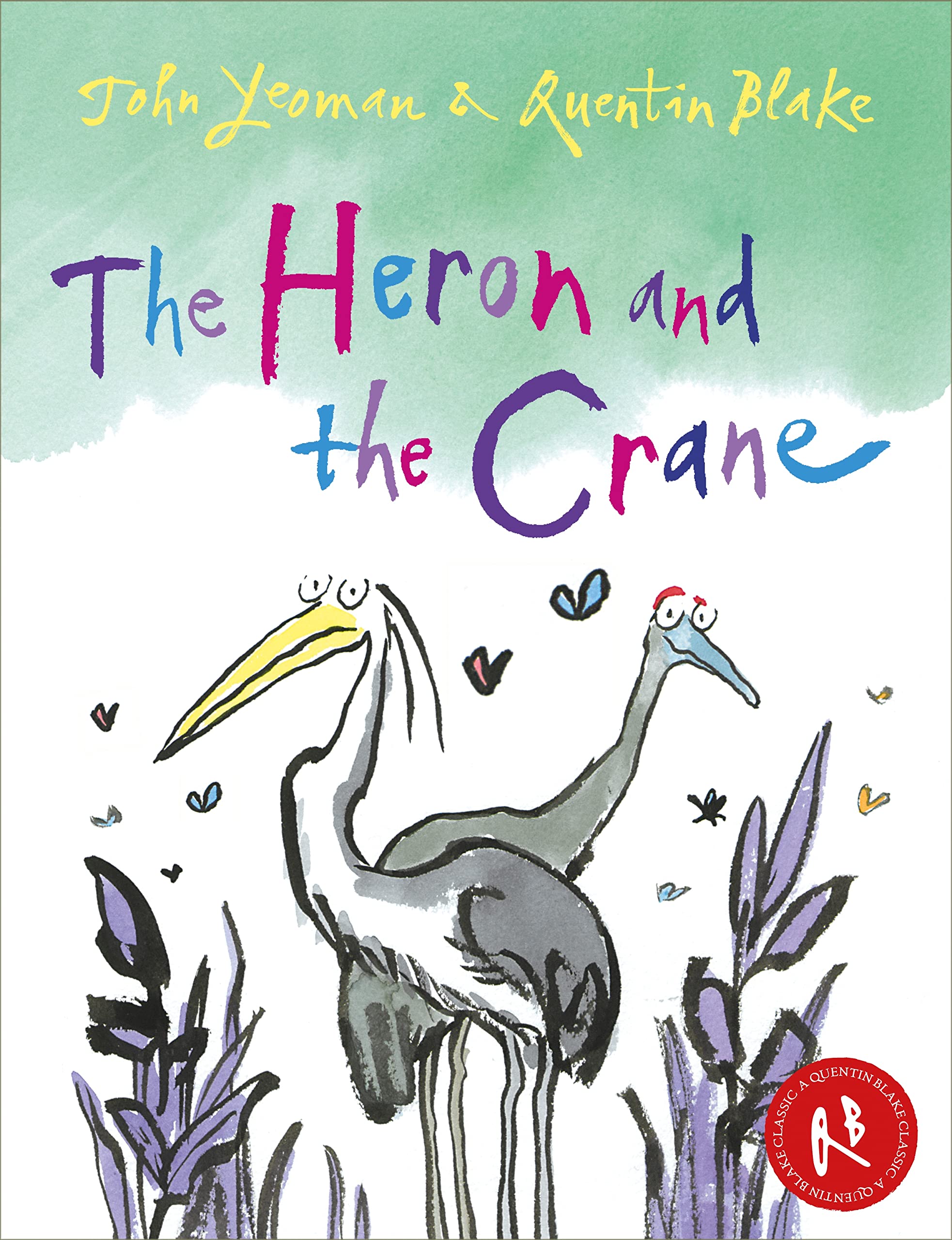 The Heron and the Crane (Re-issue)