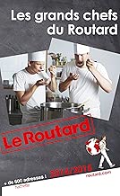 Download Guide du Routard Les grands chefs du Routard 2014/2015 PDF