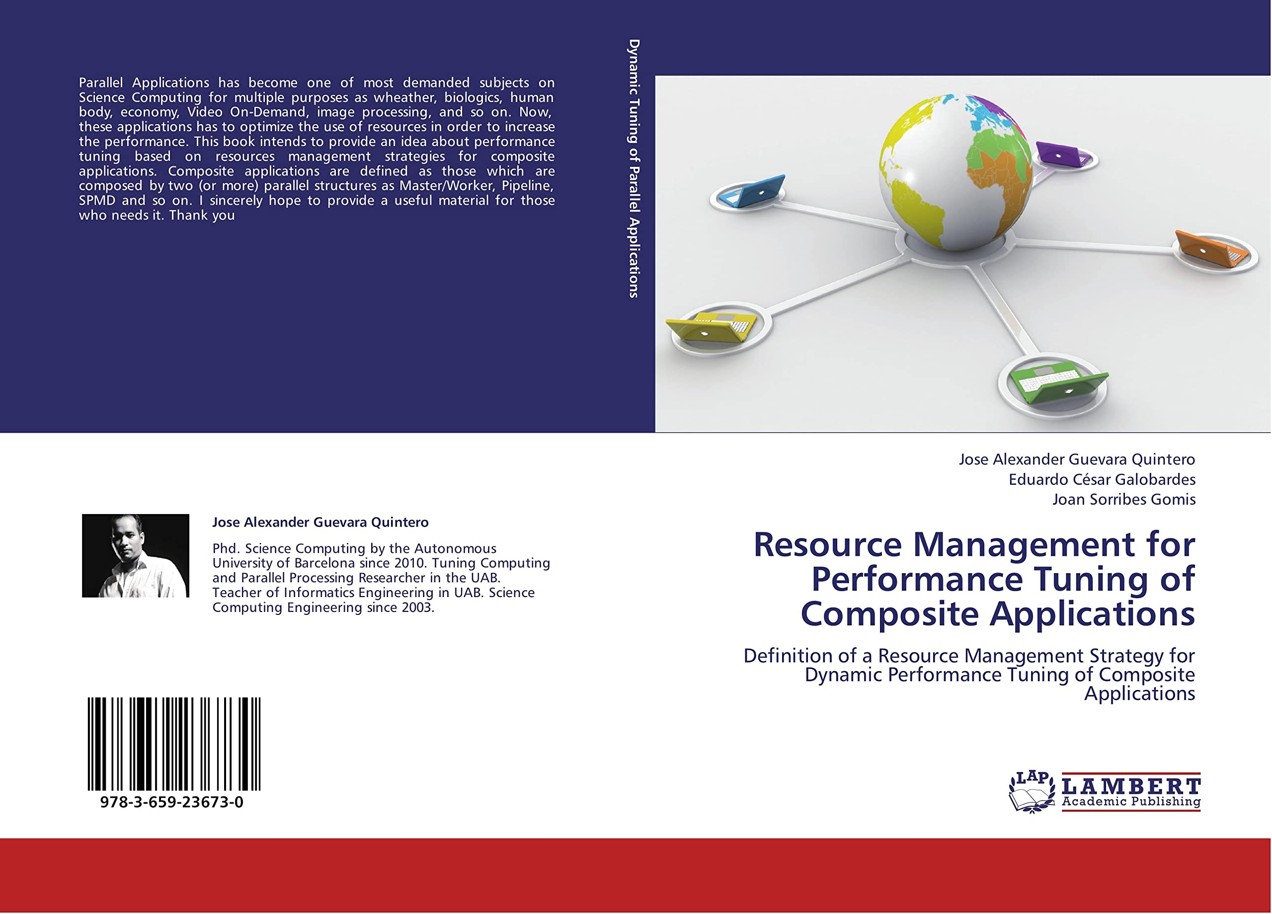 Resource Management for Performance Tuning of Composite Applications: Definition of a Resource Management Strategy for Dynamic Performance Tuning of Composite Applications