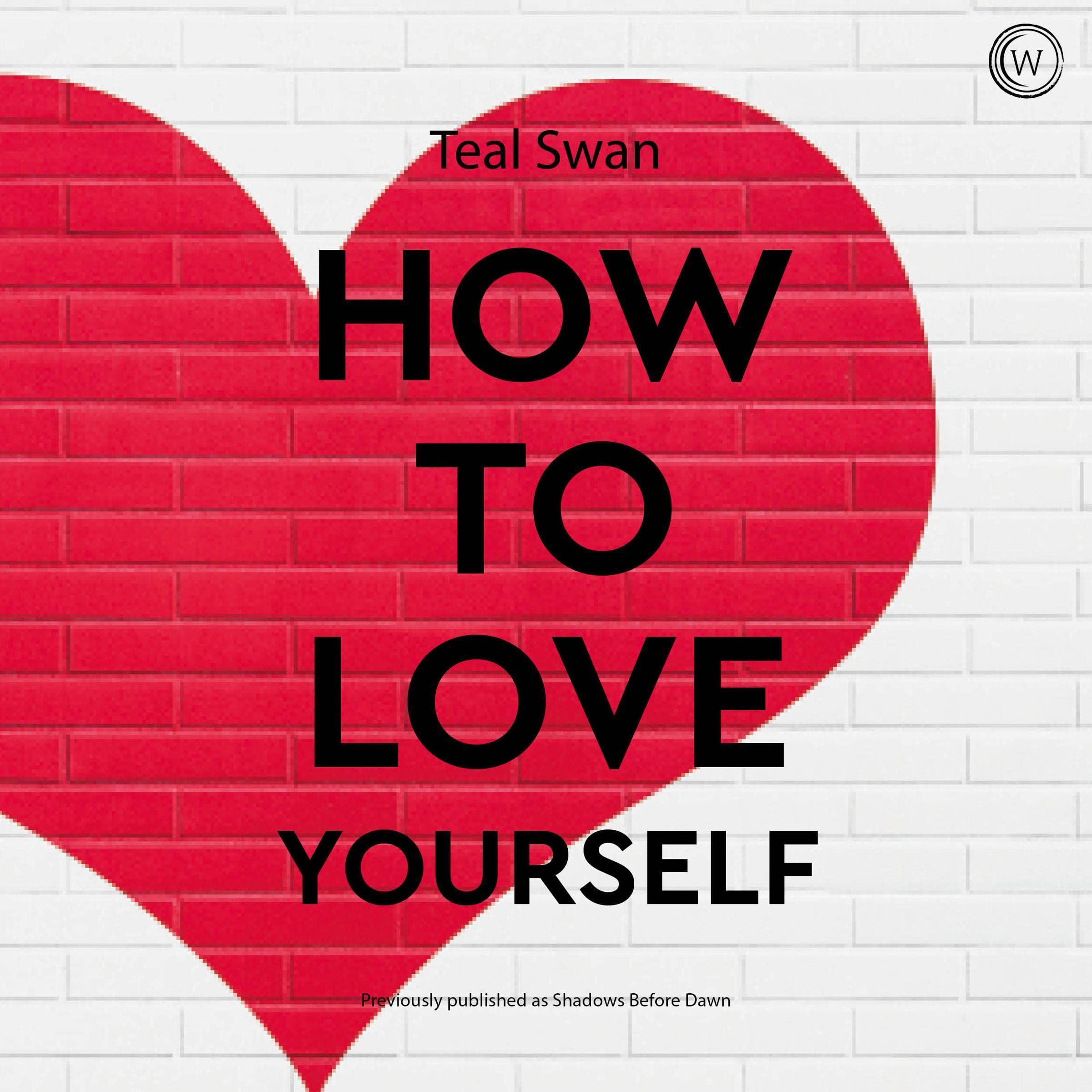 How to Love Yourself