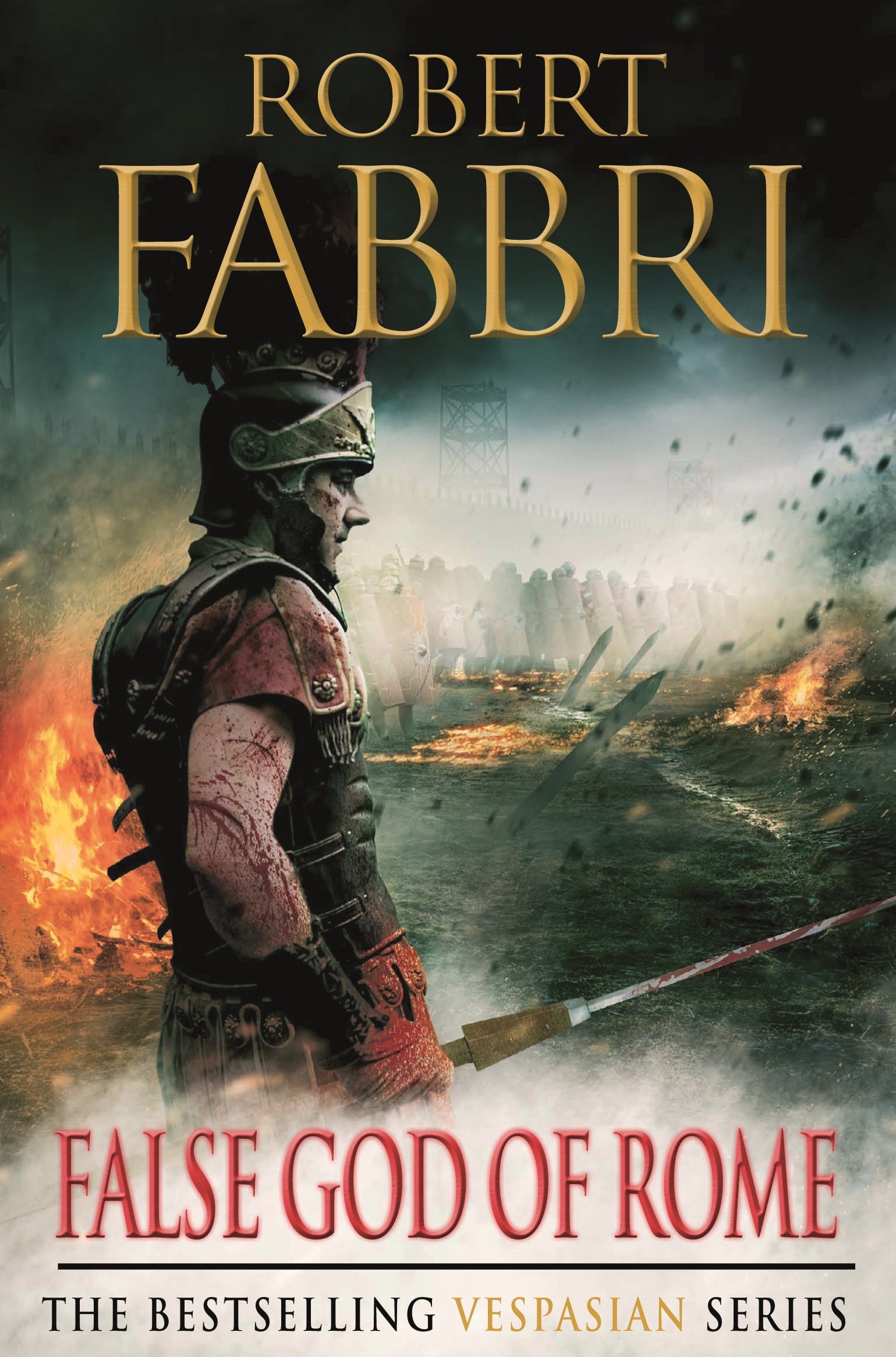 False God of Rome: The heart-pounding bestselling Roman epic: 03 (Vespasian, 3)