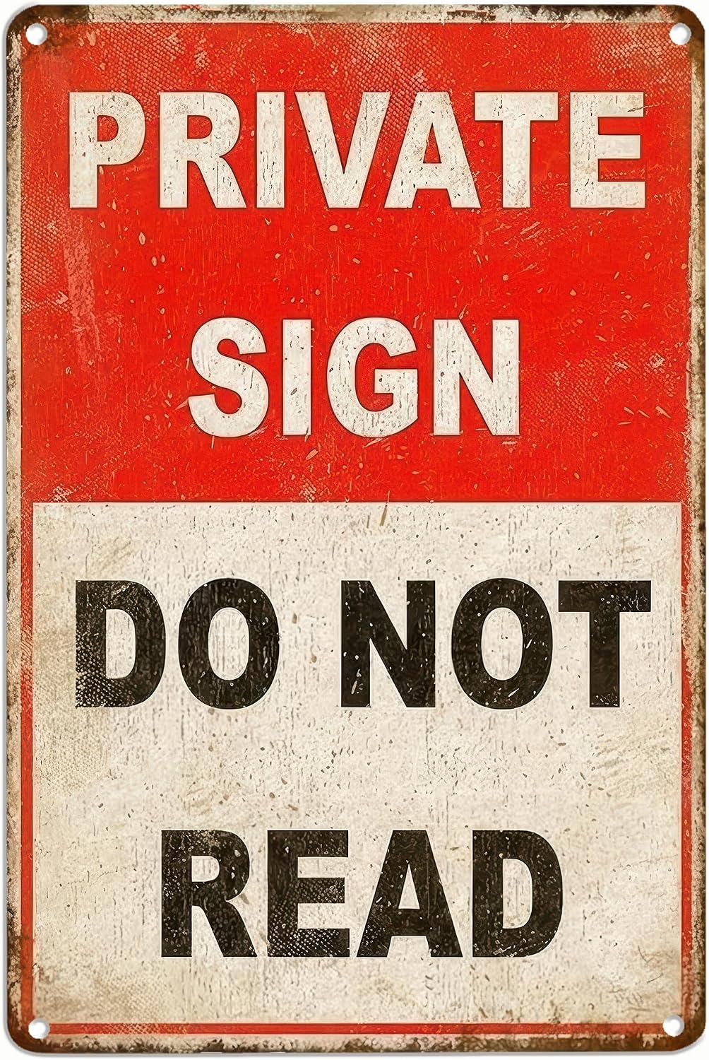 Funny Private Sign Do Not Read Tin Sign 8x12 Inch Vintage Metal Wall Decor, Humorous Wall Art for Bedroom Office Man Cave Dorm Bar Garage