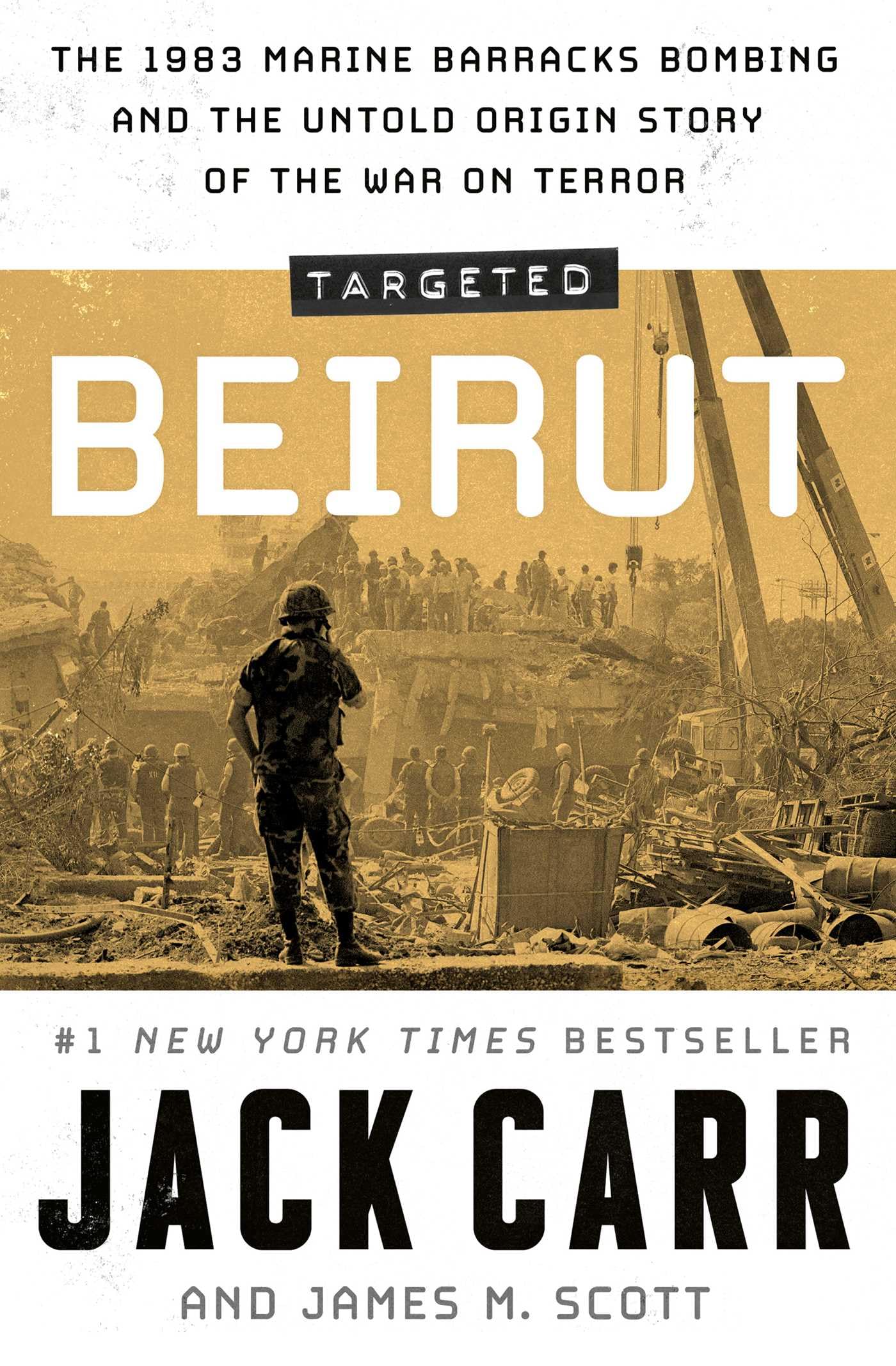 Targeted: Beirut by Jack Carr, James M. Scott - 9781398540866