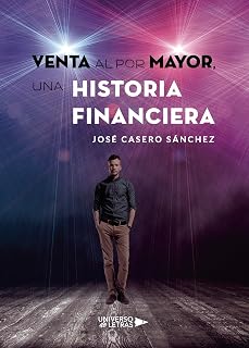 Venta al por mayor, una historia financiera