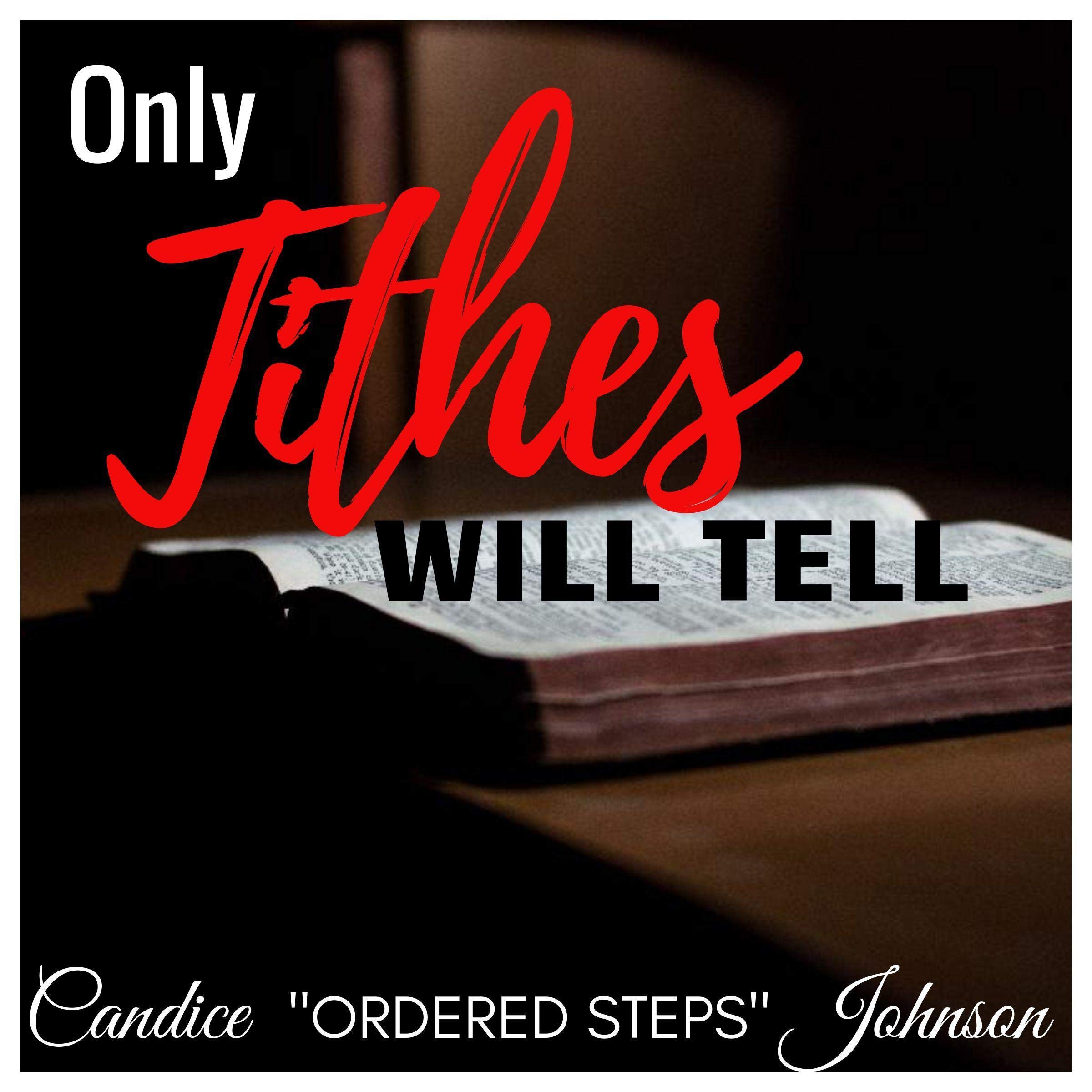 Only Tithes Will Tell