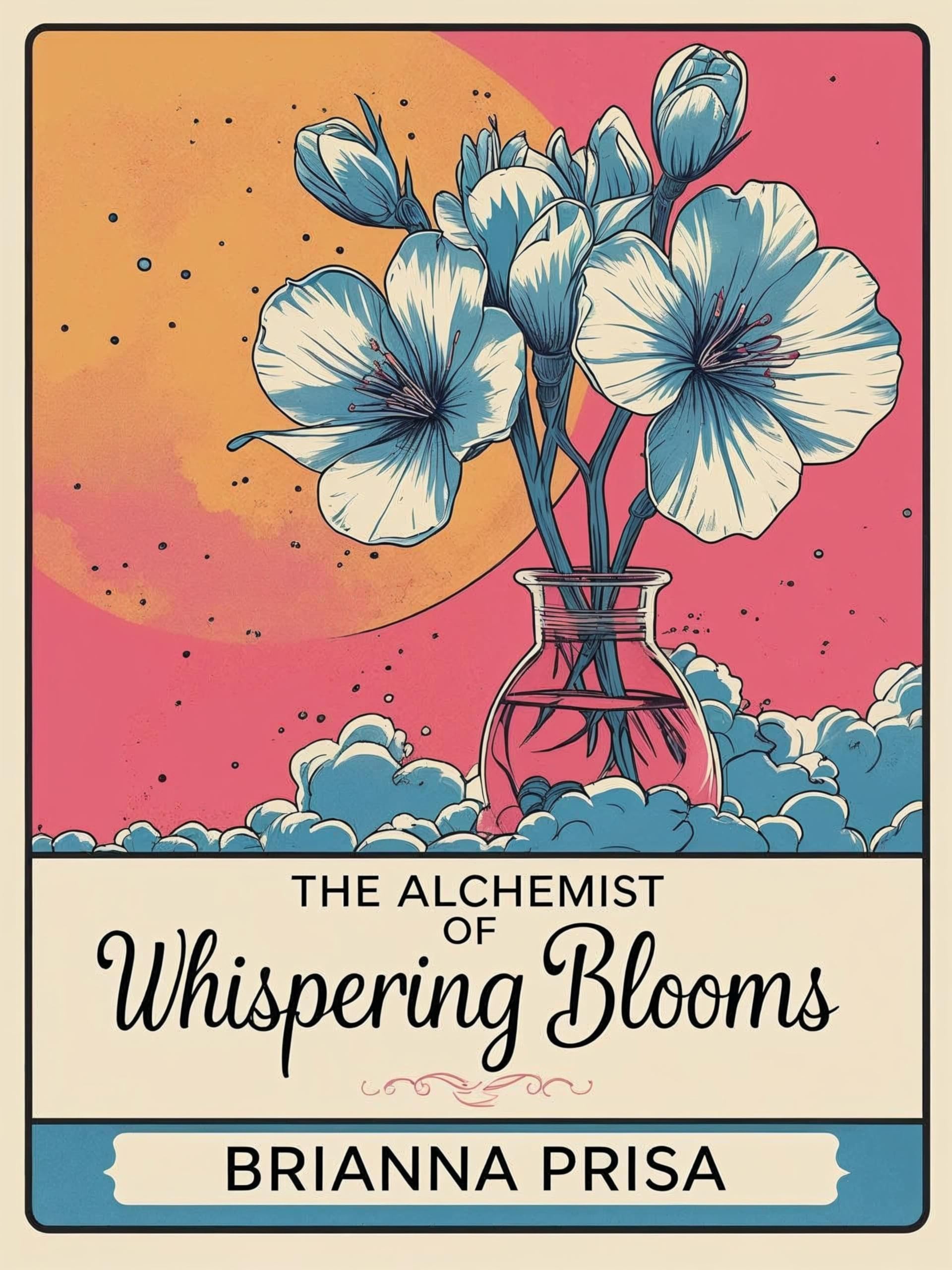 Book cover: The Alchemist of Whispering Blooms
