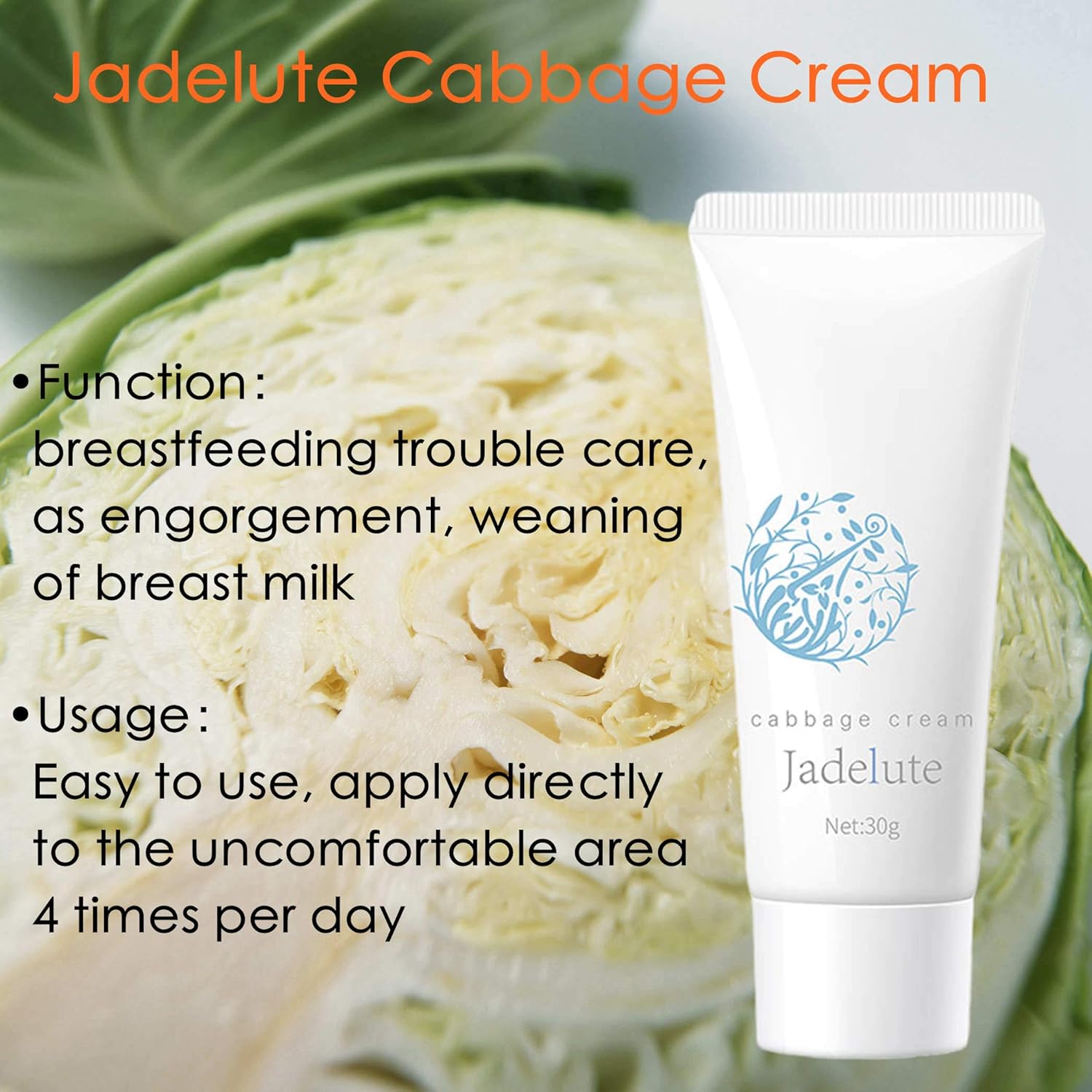 Cabbage Cream for Weaning, and Suppression of Breast Milk