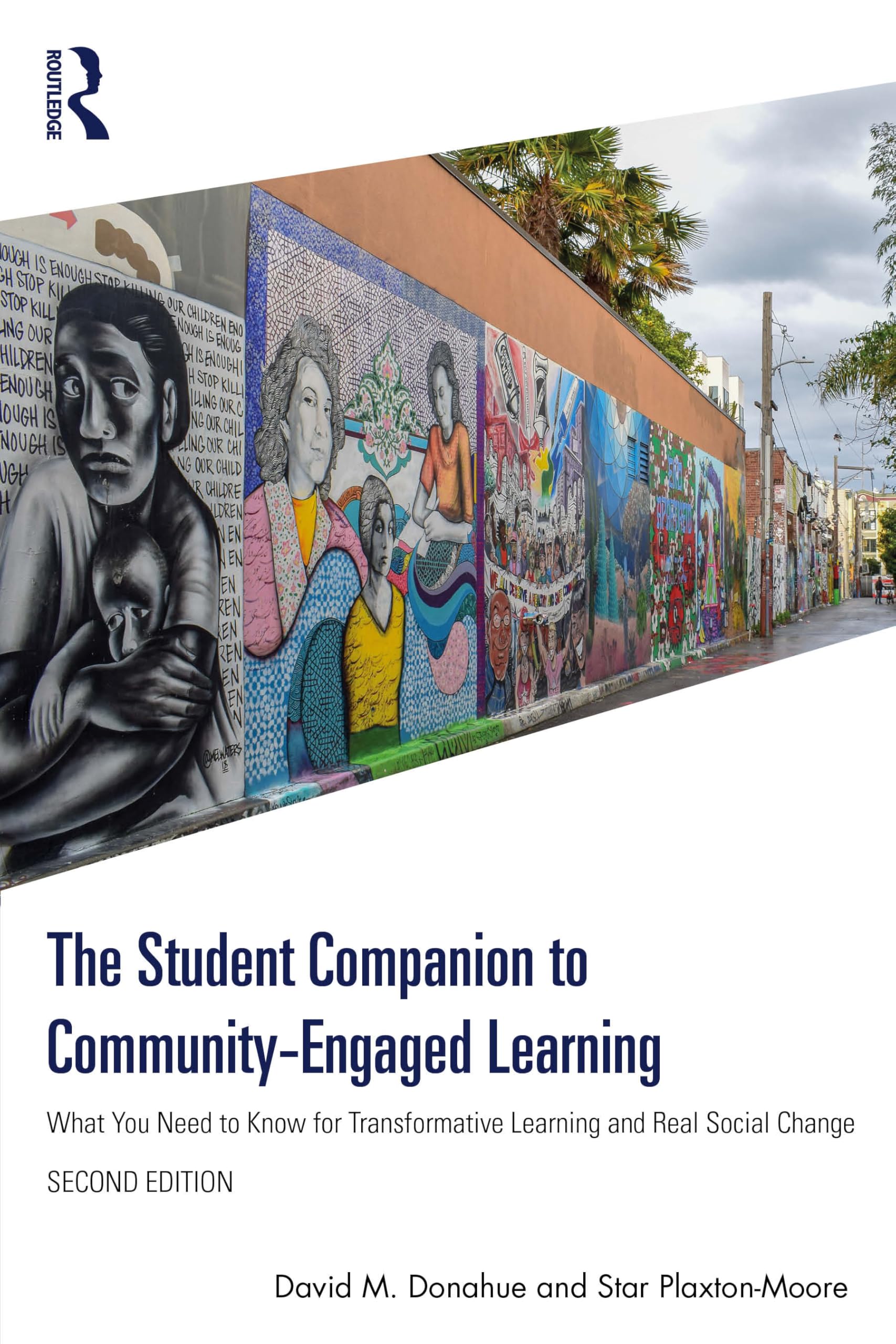The Student Companion to Community-Engaged Learning: What You Need to Know for Transformative Learning and Real Social Change