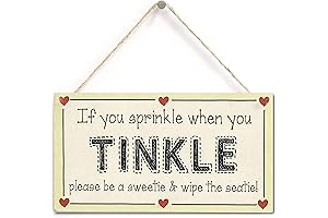Funny Bathroom Loo Sign: If You Sprinkle When You Tinkle