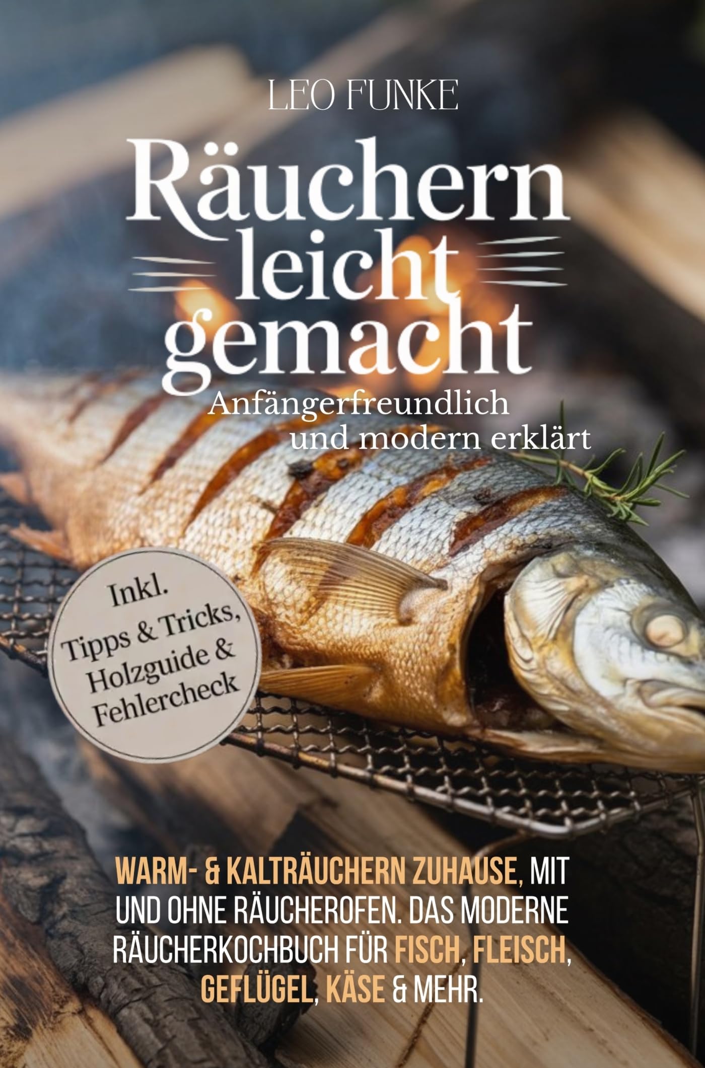 Räuchern – leicht gemacht: Anfängerfreundlich & modern erklärt