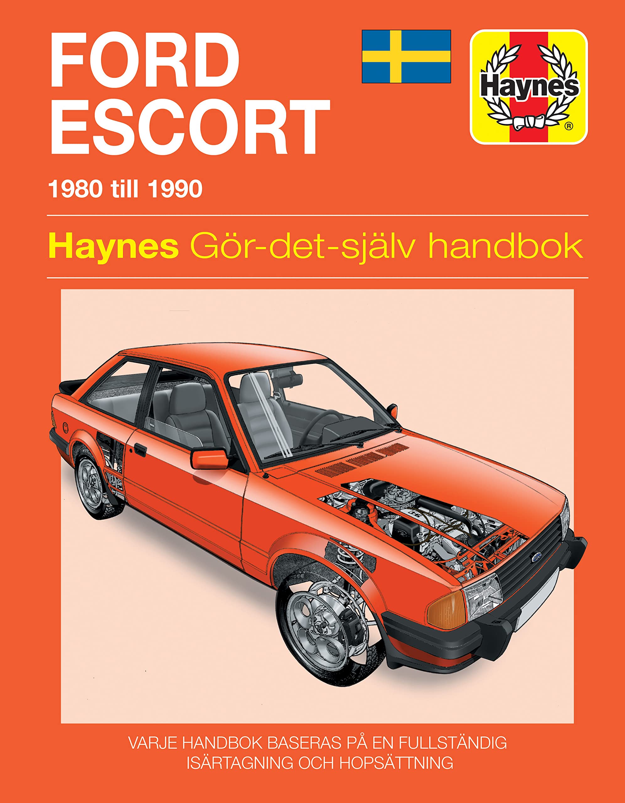Livre technique Ford Escort 1980-1990 Haynes guide entretien suédois