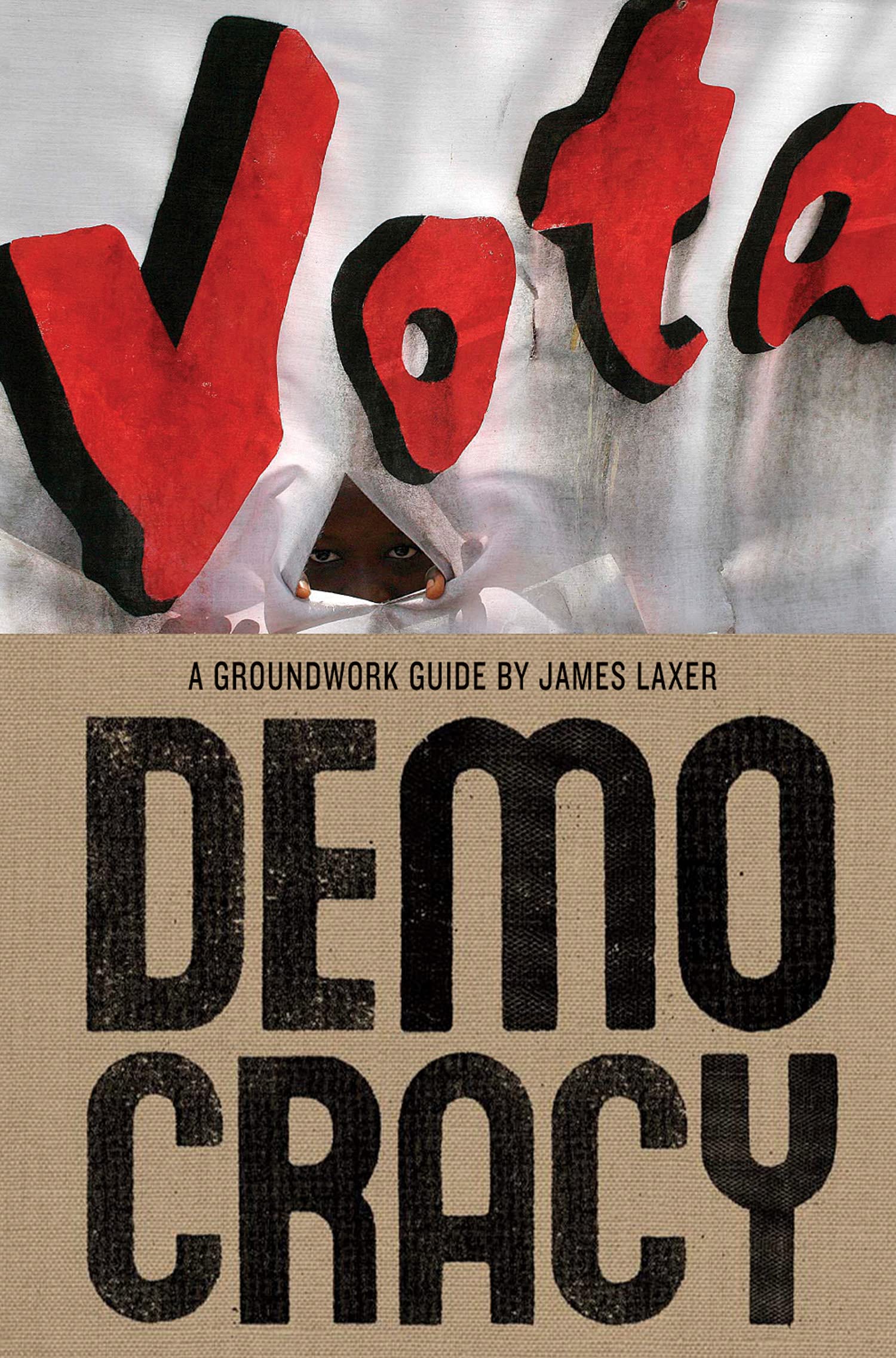 Democracy (Groundwork Guides, 9)