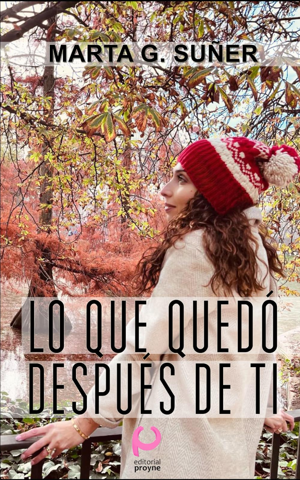 LO QUE QUEDÓ DESPUÉS DE TI