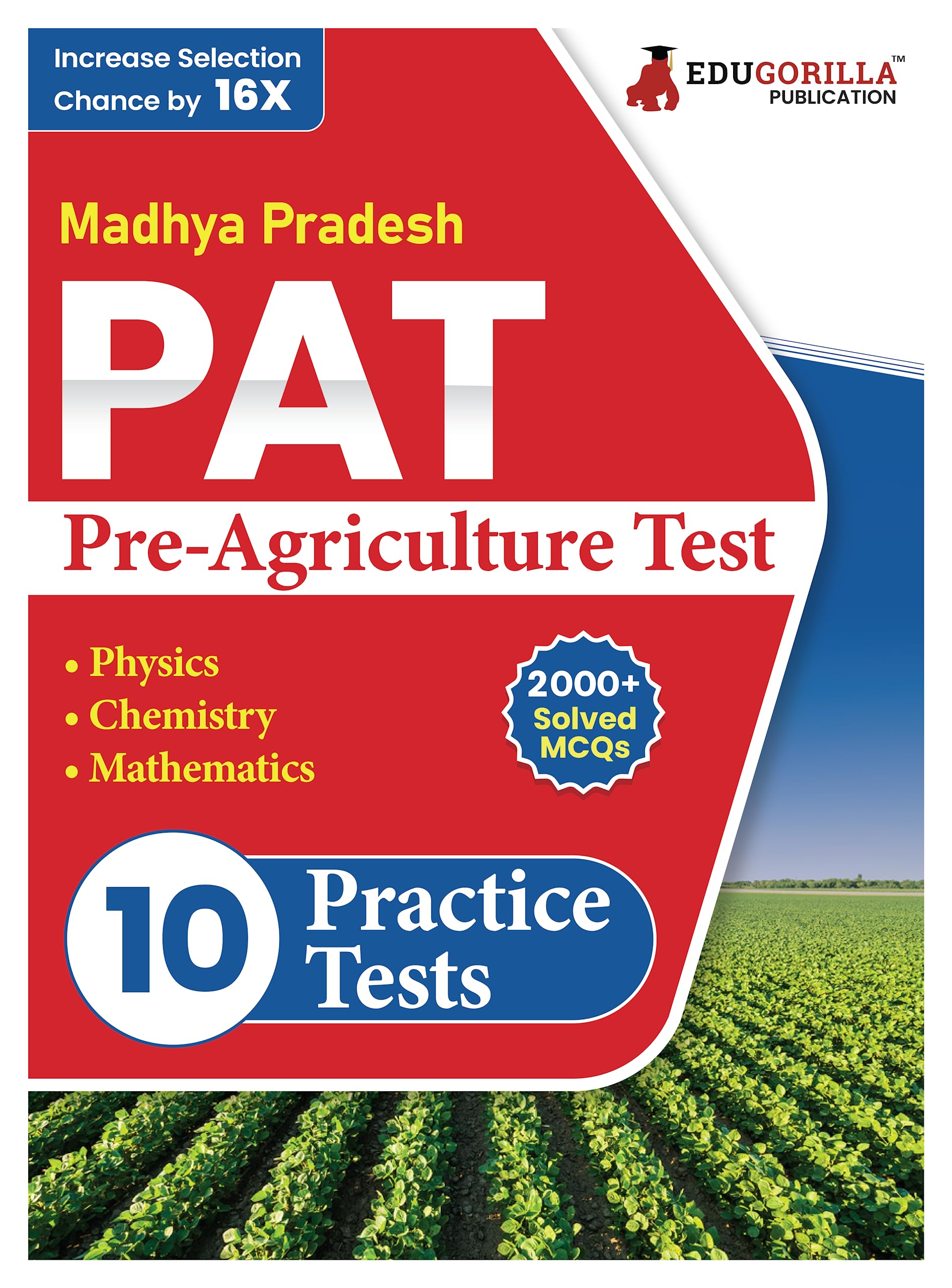 MP PAT : Pre Agriculture Test PCM Book (English Edition) 2024 | Physics, Chemistry and Mathematics | 10 Full Practice Tests with Free Access To Online Tests