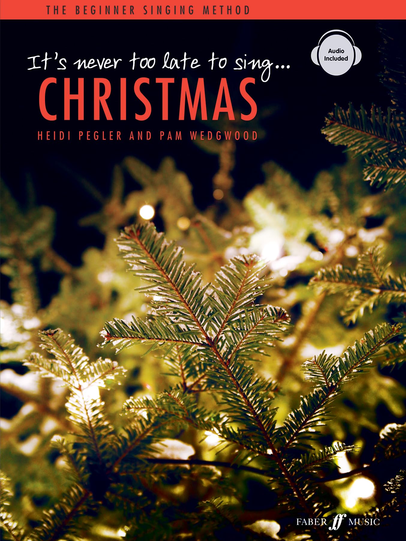 It's never too late to sing: Christmas (It's Never Too Late To Play...)