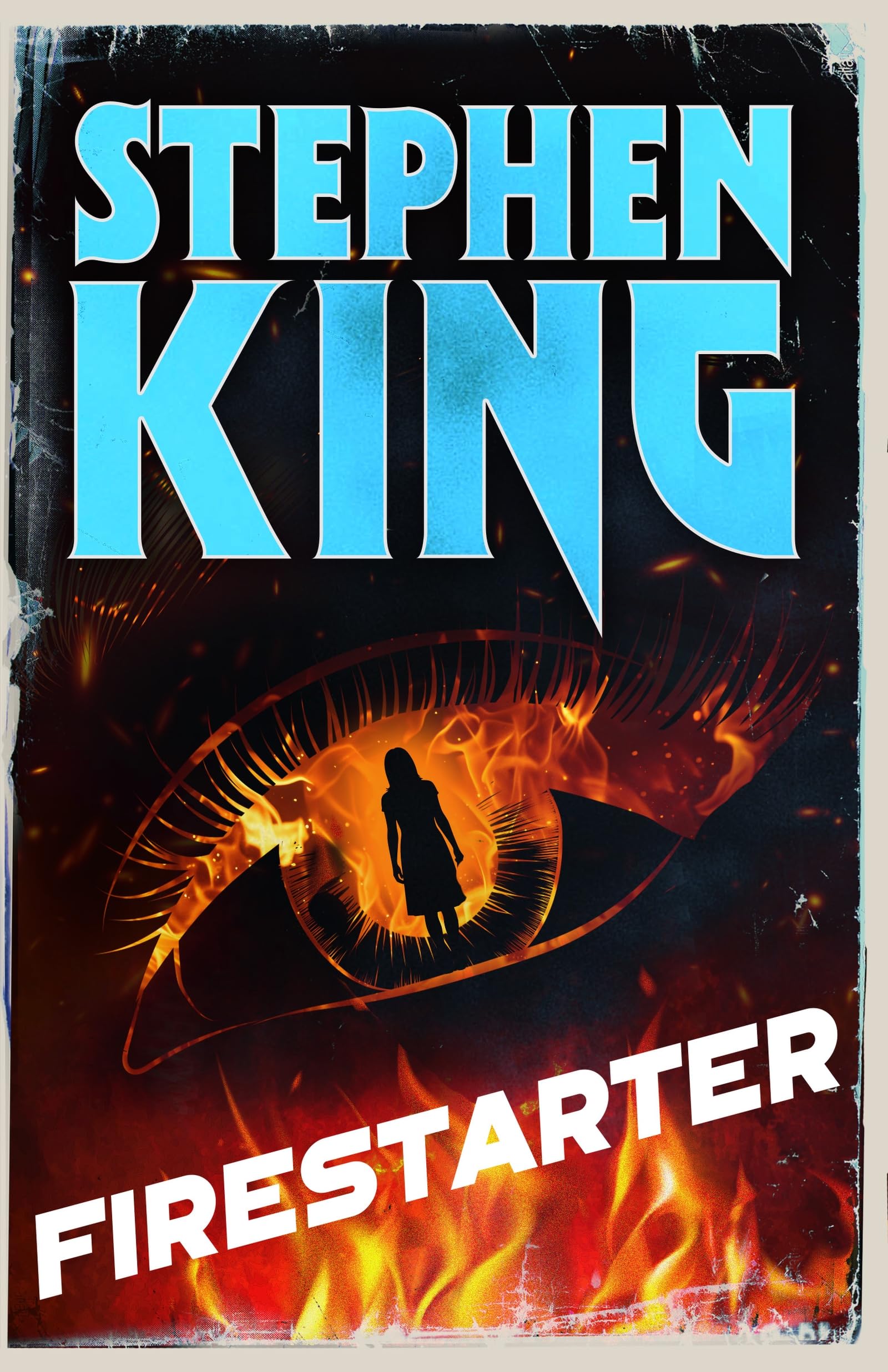 Firestarter: A chilling classic from the No. 1 bestseller