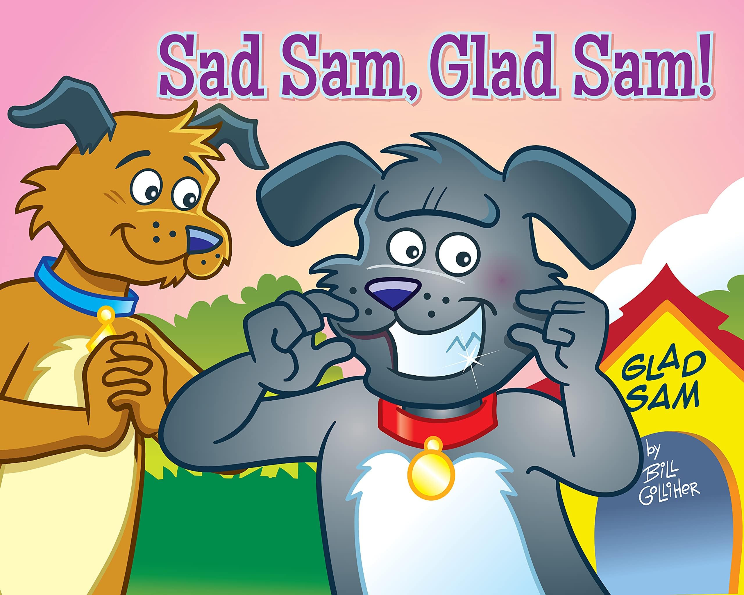 Sad Sam, Glad Sam!
