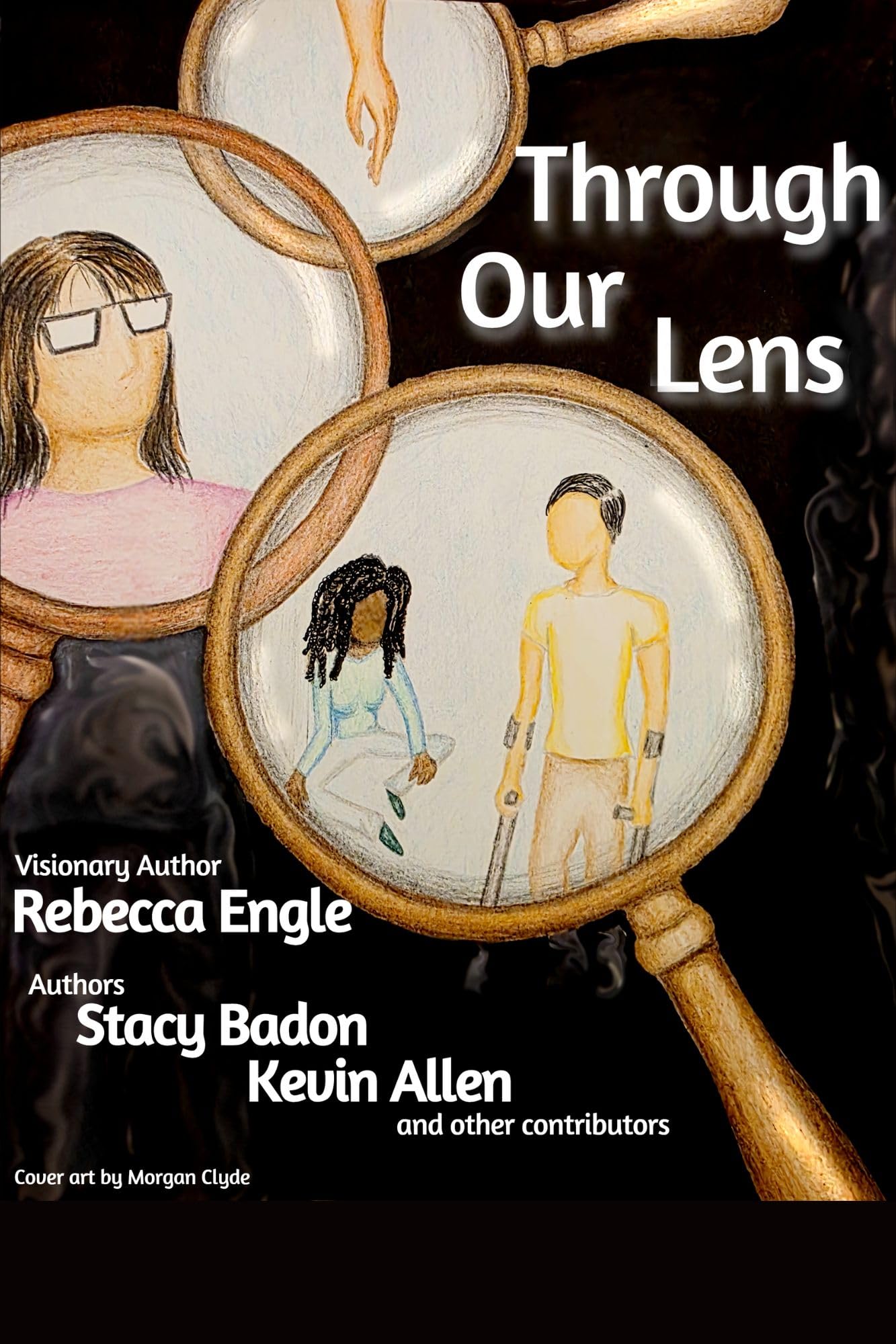 Through Our Lens: Perspectives On Disability