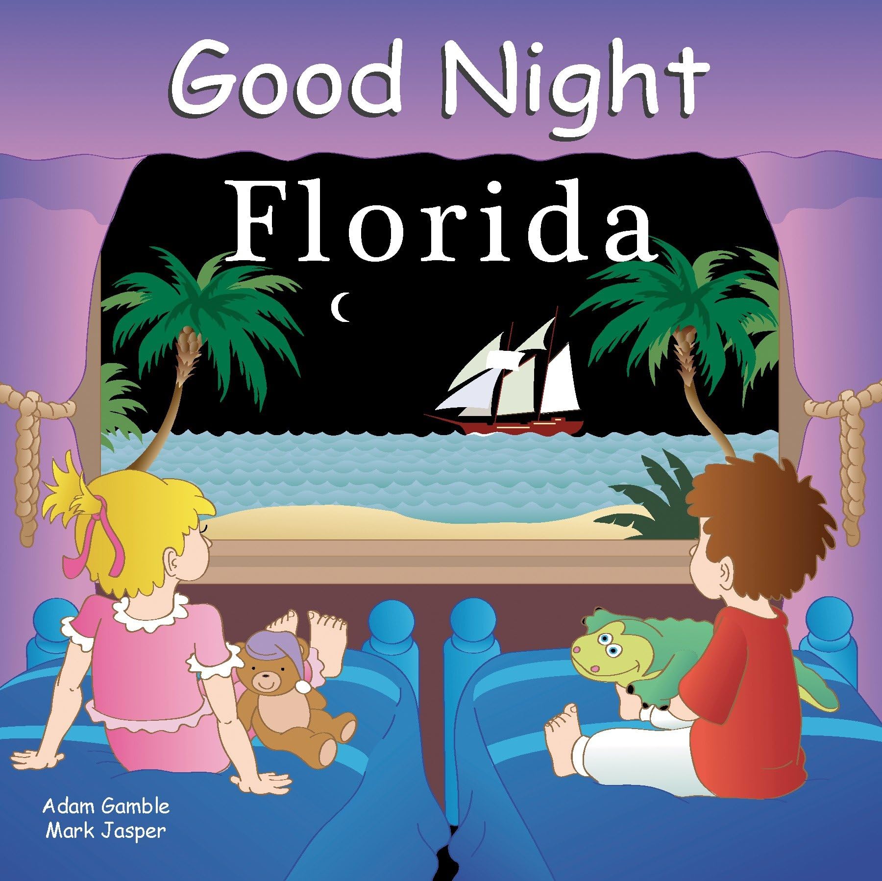 Good Night Florida (Good Night Our World) Board book – Illustrated, 1 Jan. 2010