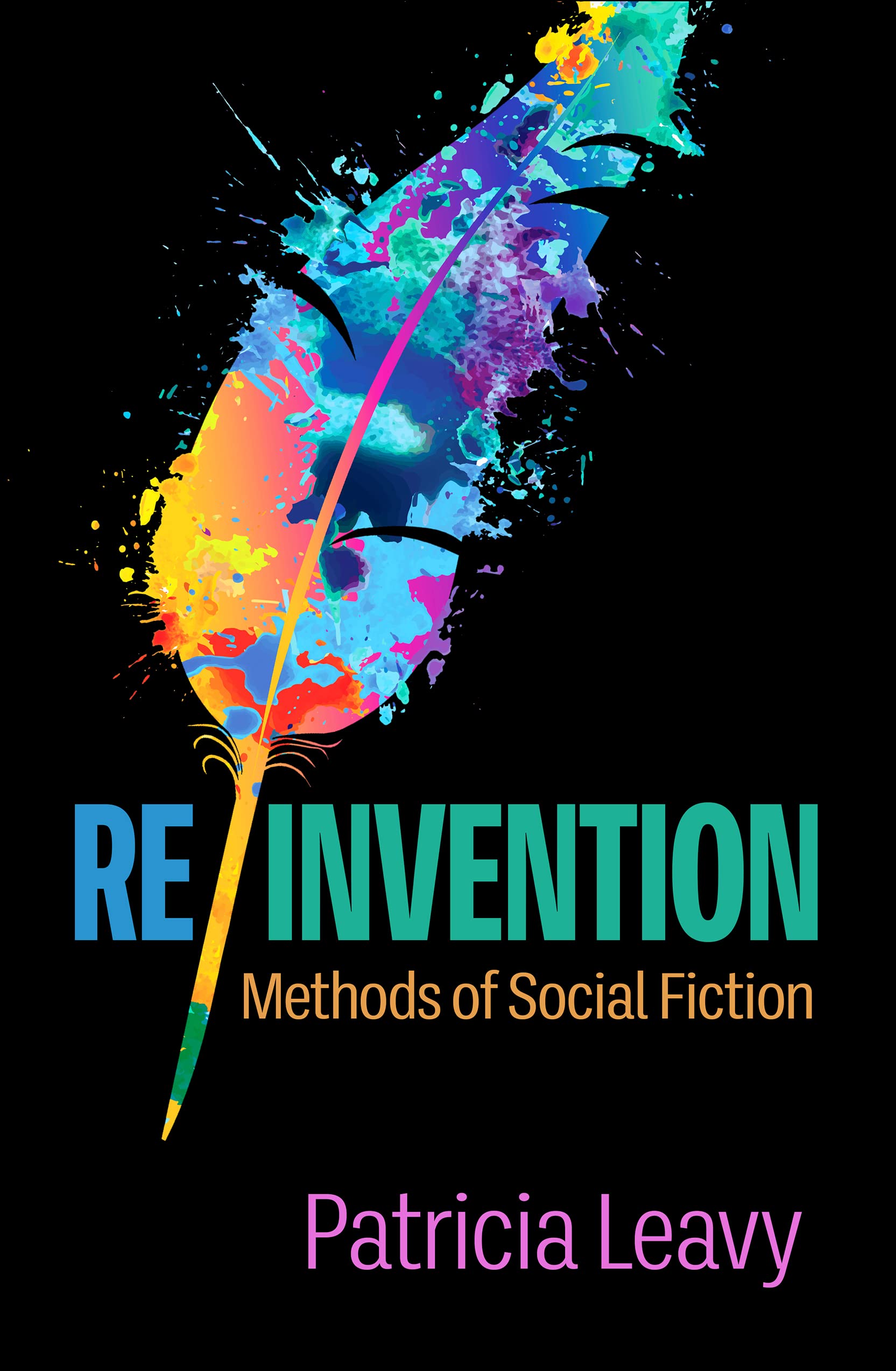Buy Re/Invention: Methods of Social Fiction (Qualitiative Methods How to Guides) — BookShops.in