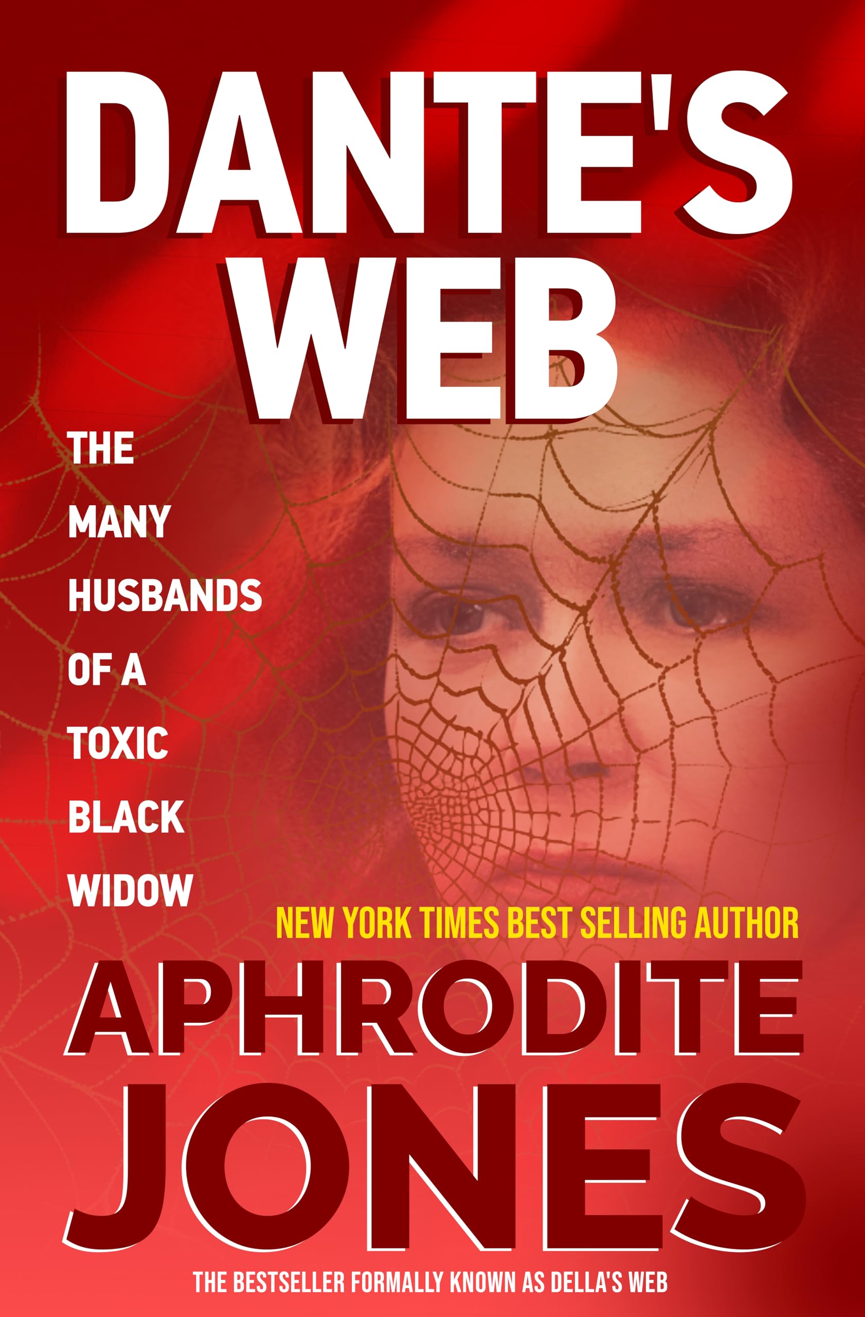 Dante's Web: The Many Husbands of a Black Widow