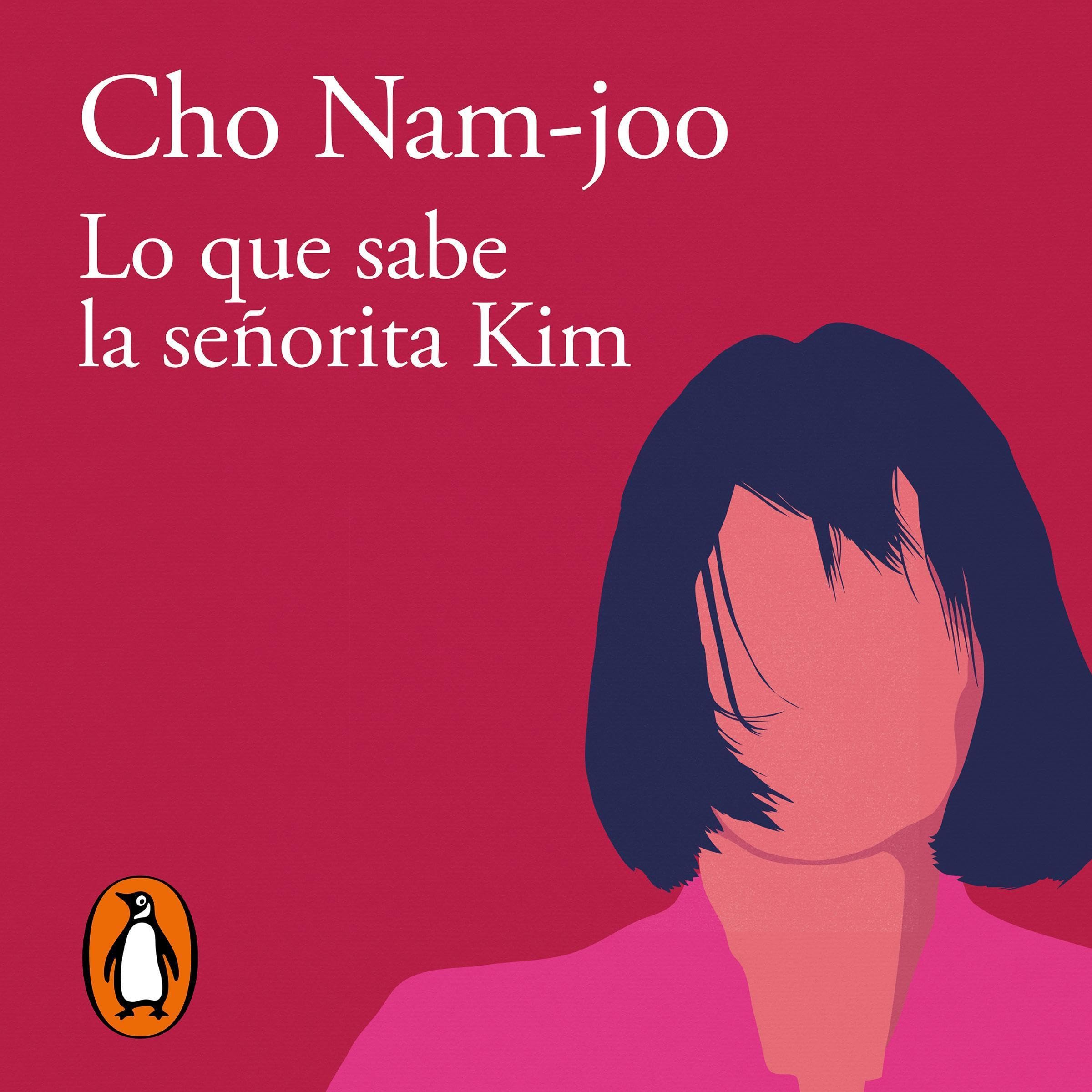 Lo que sabe la señorita Kim [Miss Kim Knows and Other Stories]