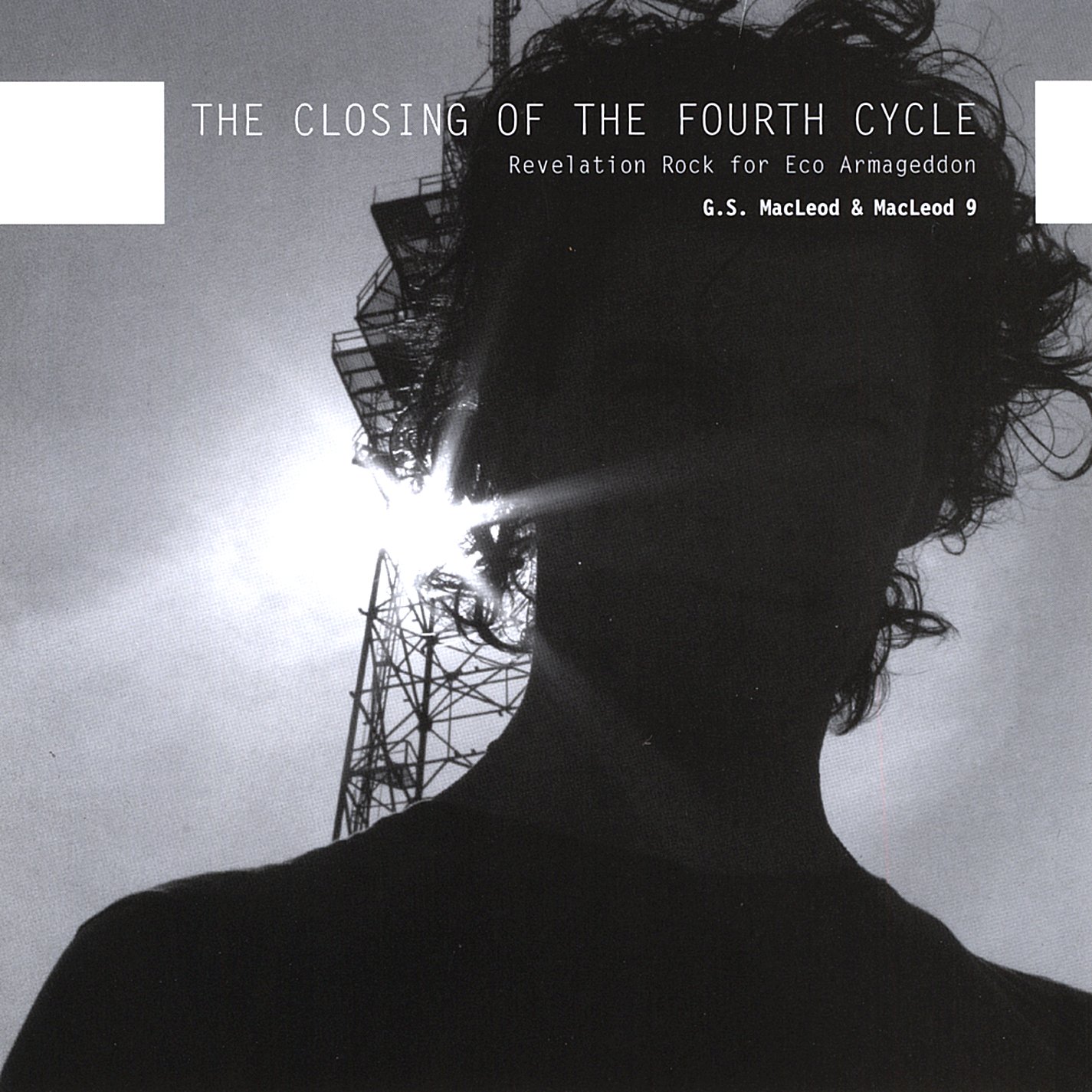 Closing of the 4th Cycle [Audio CD] MacLeod 9