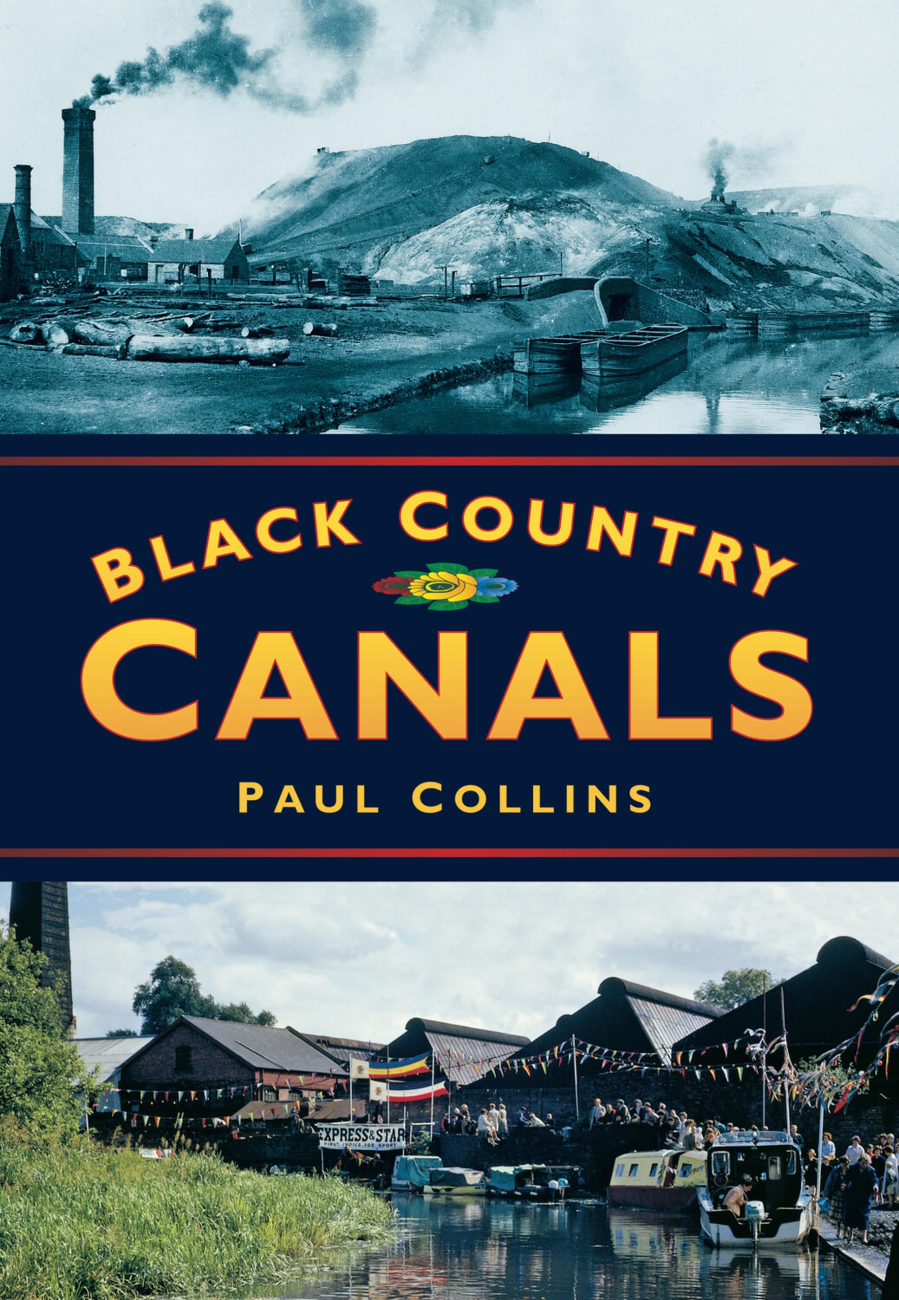 Black Country Canals (Britain in Old Photographs),Paul Collins