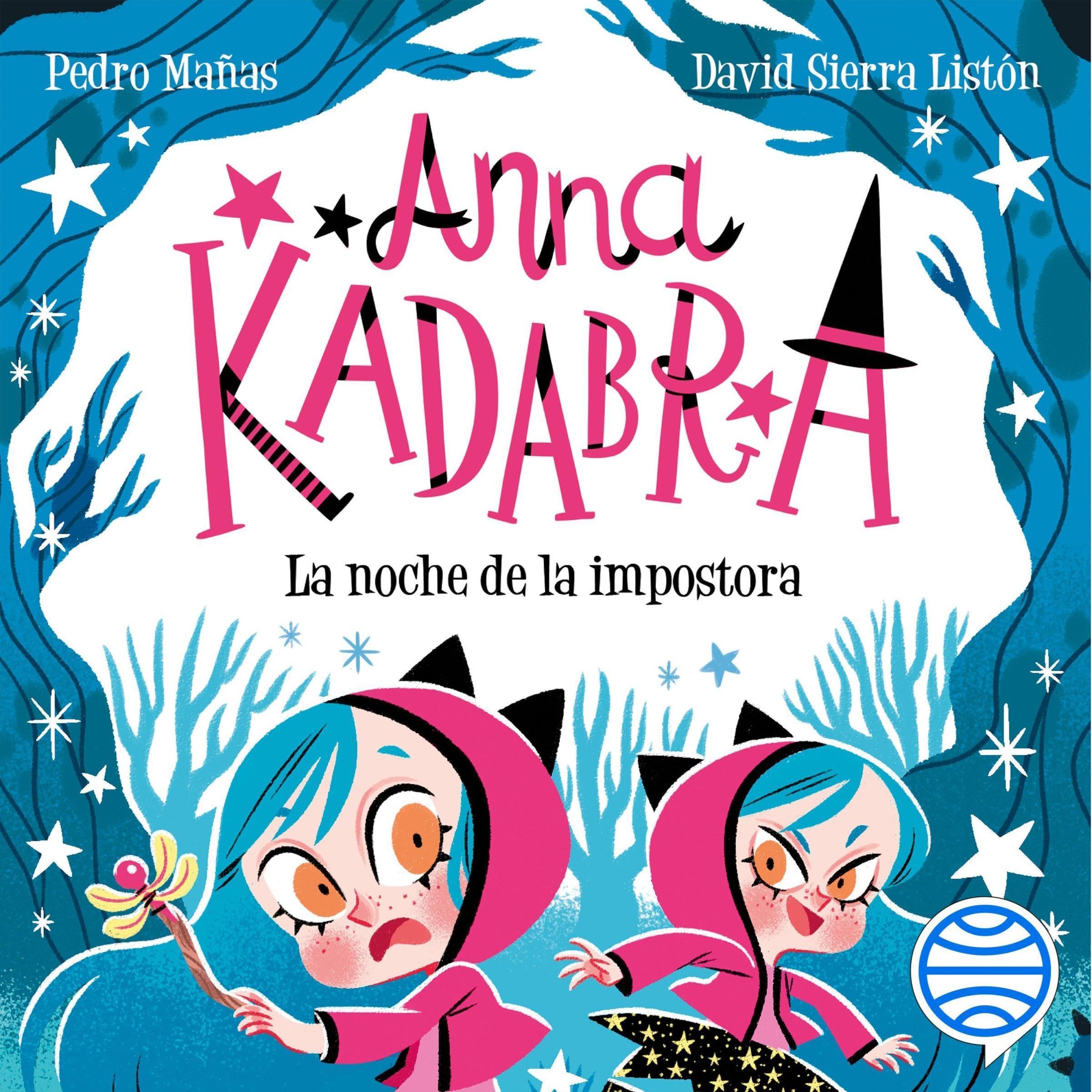 Cover art for Anna Kadabra 15. La noche de la impostora