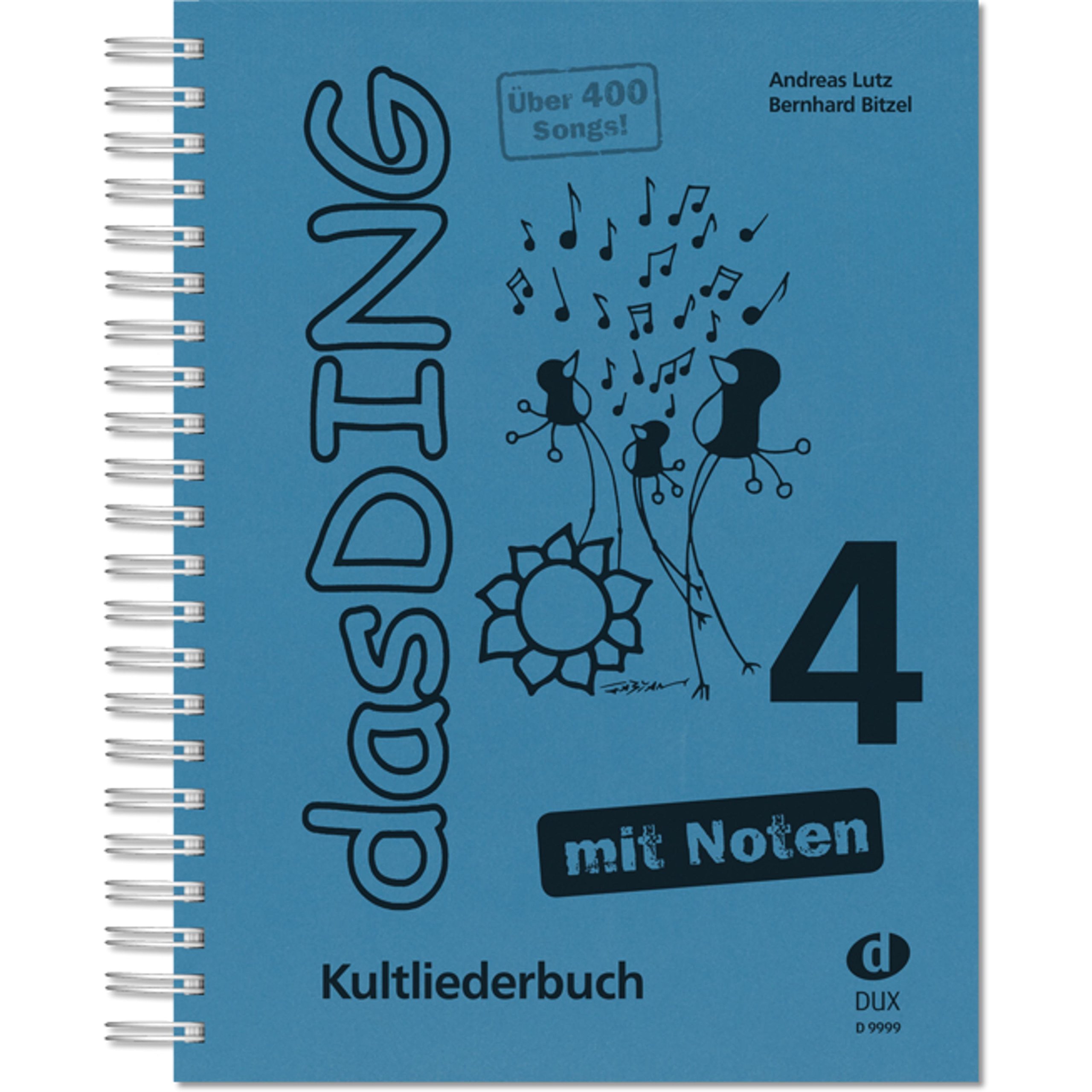 Kultliederbuch Das Ding 4 mit Noten le chansonnier idéal pour vos soirées guitare feu de camp