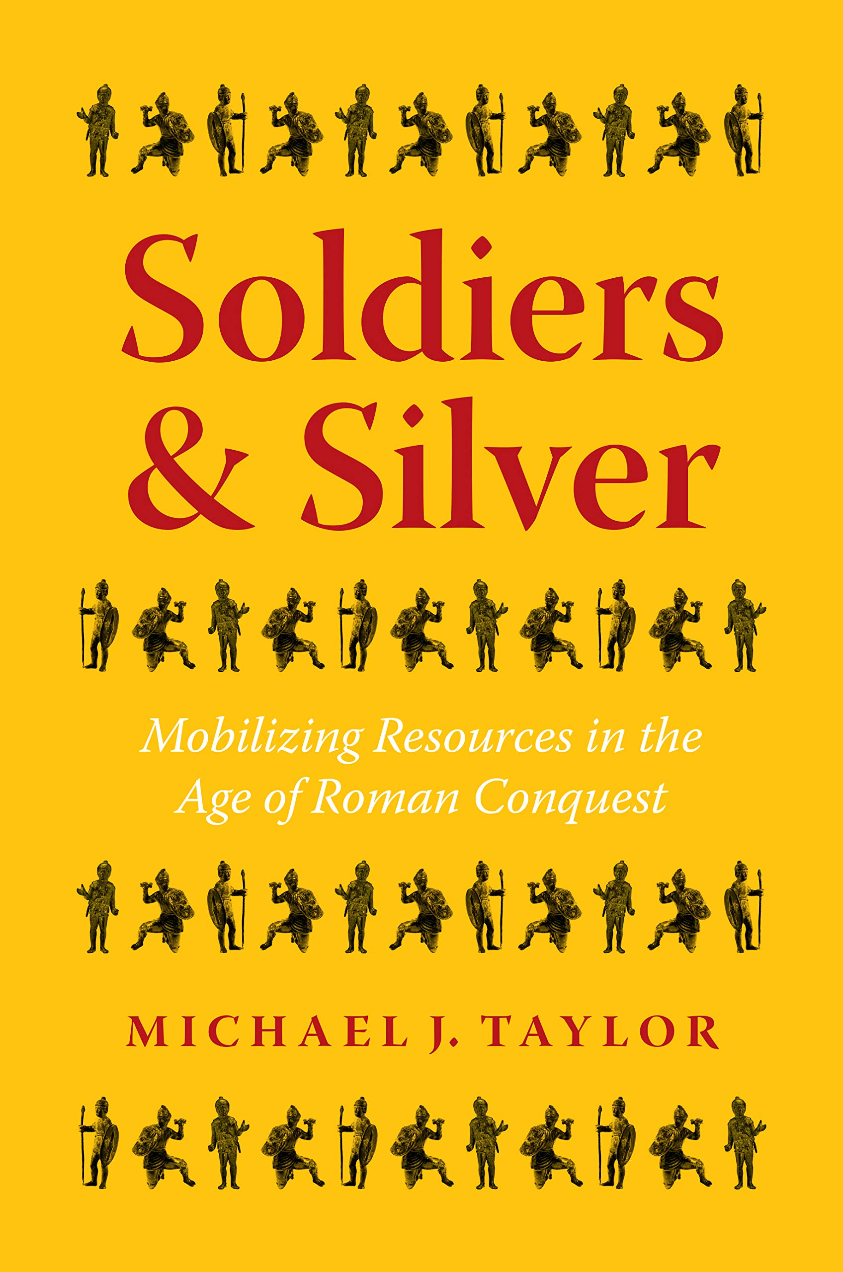 Soldiers and Silver by Michael J. Taylor - 9781477330777