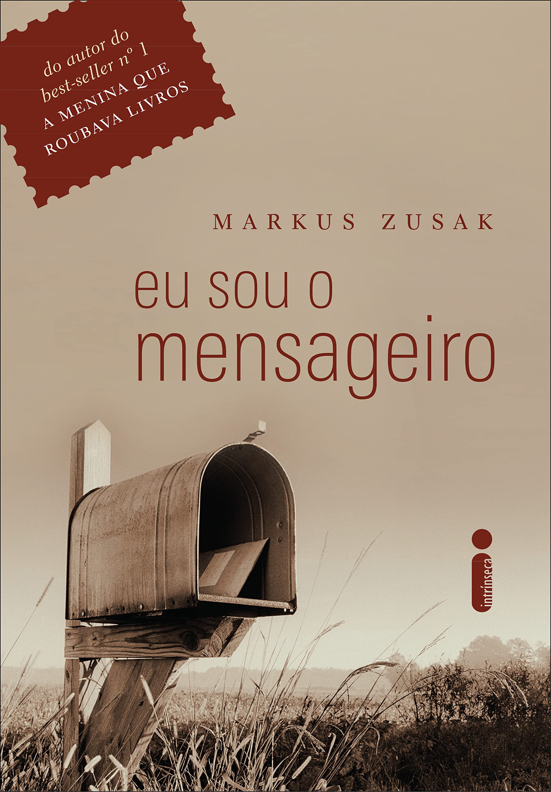 Eu sou o mensageiro (Portuguese Edition)