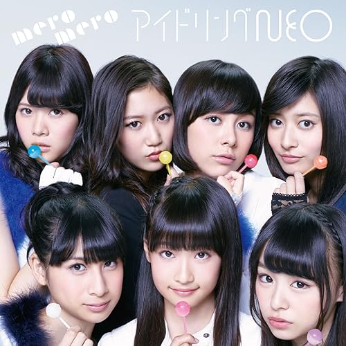 Amazon Music アイドリングneoのmero Mero 初回限定盤type A Amazon Co Jp