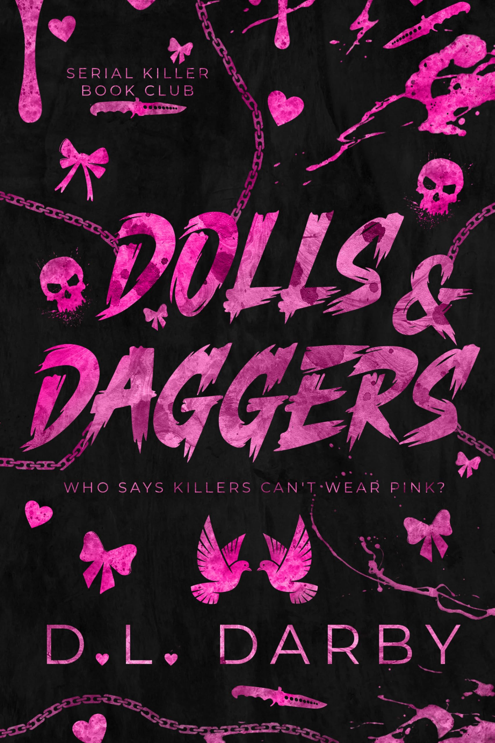 Dolls & Daggers: A Serial Killer Book Club Novel