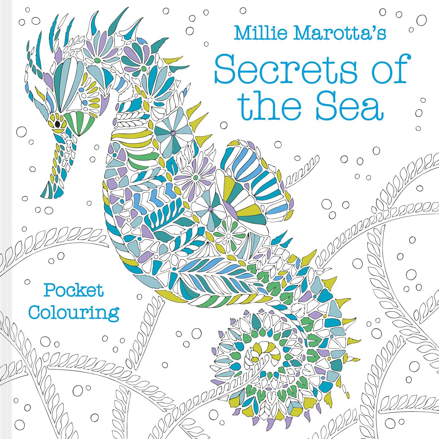 Millie Marotta's Secrets of the Sea Pocket Colouring (Millie Marotta's Pocket Colouring) Paperback – Coloring Book, 9 Mar. 2023
