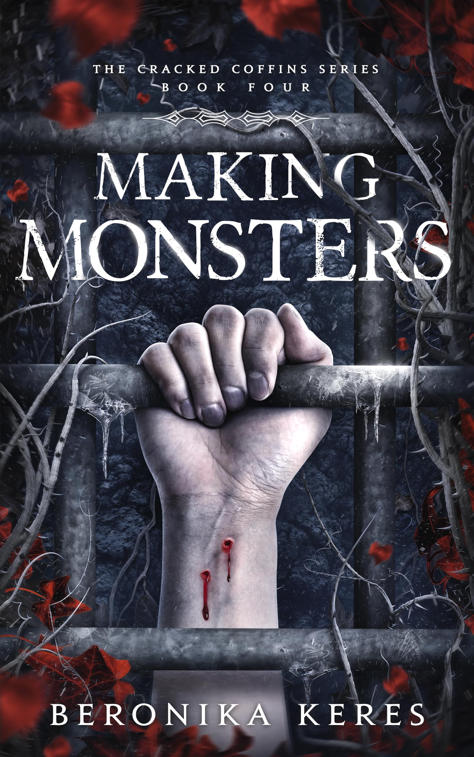 Making Monsters (The Cracked Coffins Series Book 4)