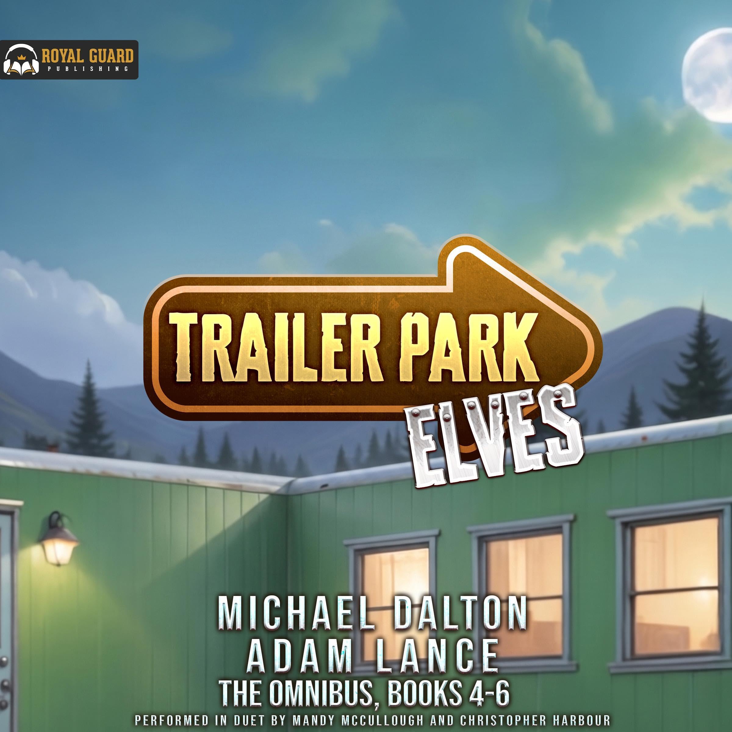Cover art for Trailer Park Elves: The Omnibus, Books 4-6