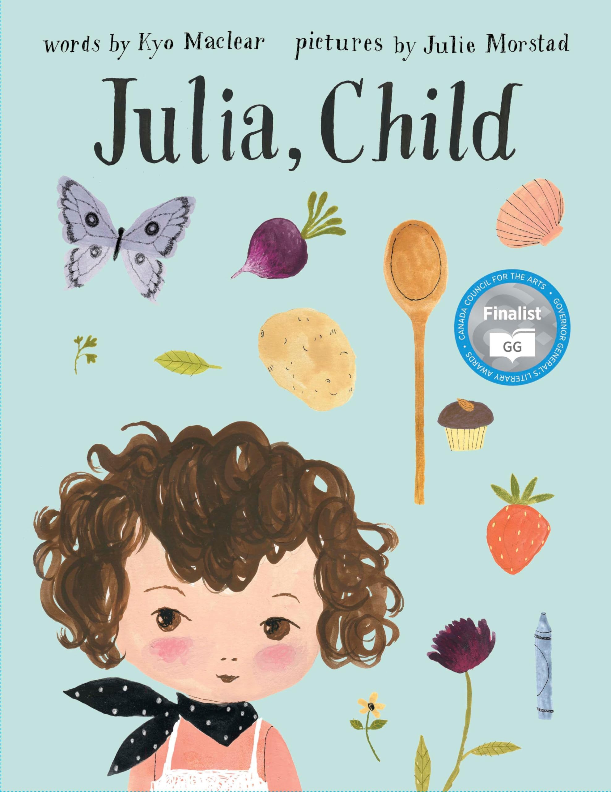 Julia, Child Hardcover – Picture Book, July 29, 2014
