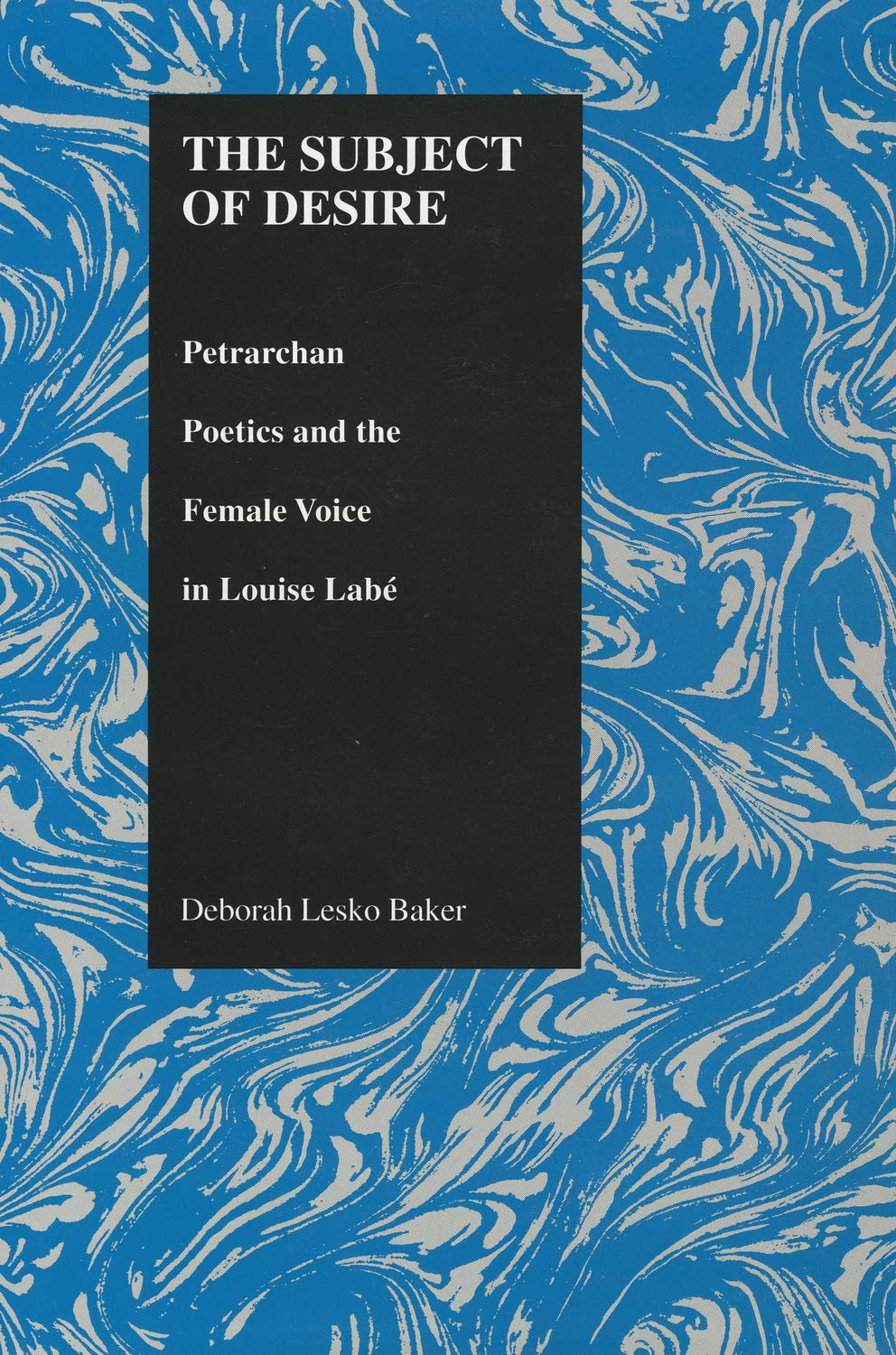 Buy The Subject of Desire: Petrarchan Poetics and the Female Voice in Louise Labe (Purdue Studies in Romance Literatures, V. 11) — BookShops.in