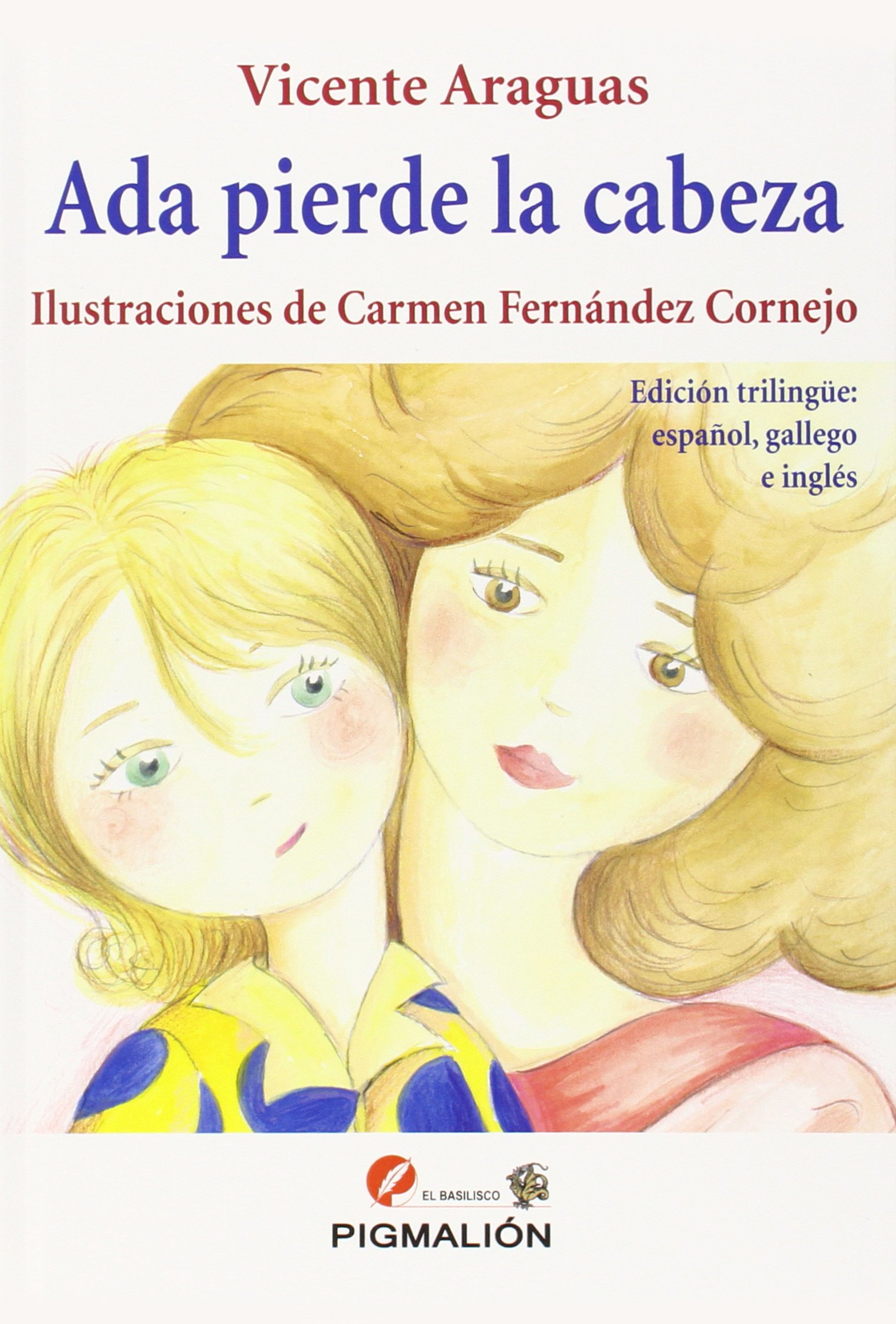 Ada pierde la cabeza