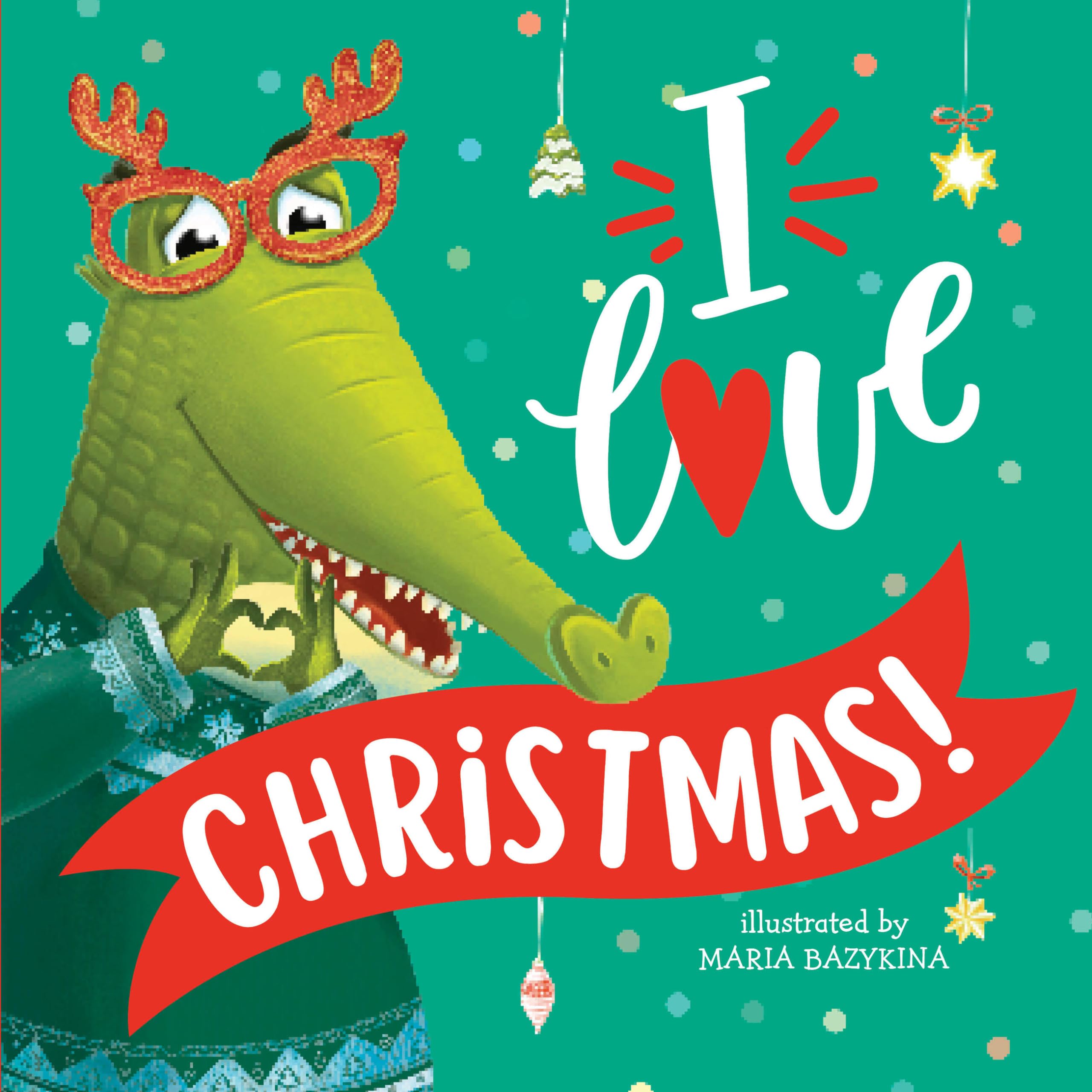 I Love Christmas! (Clever Storytime)