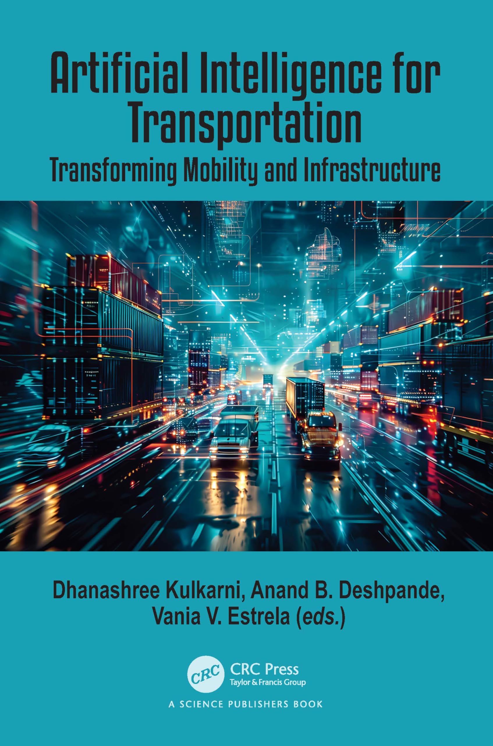 Artificial Intelligence for Transportation: Transforming Mobility and Infrastructure