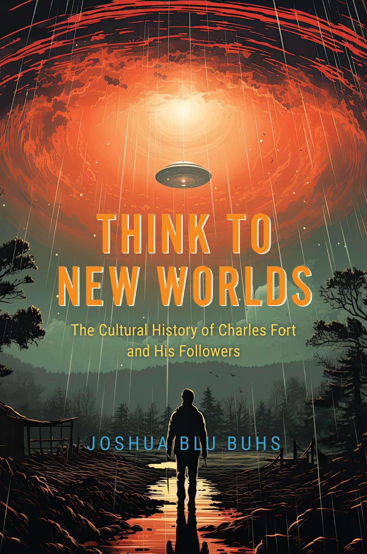 Think to New Worlds by Joshua Blu Buhs HARDBACK 9780226831480
