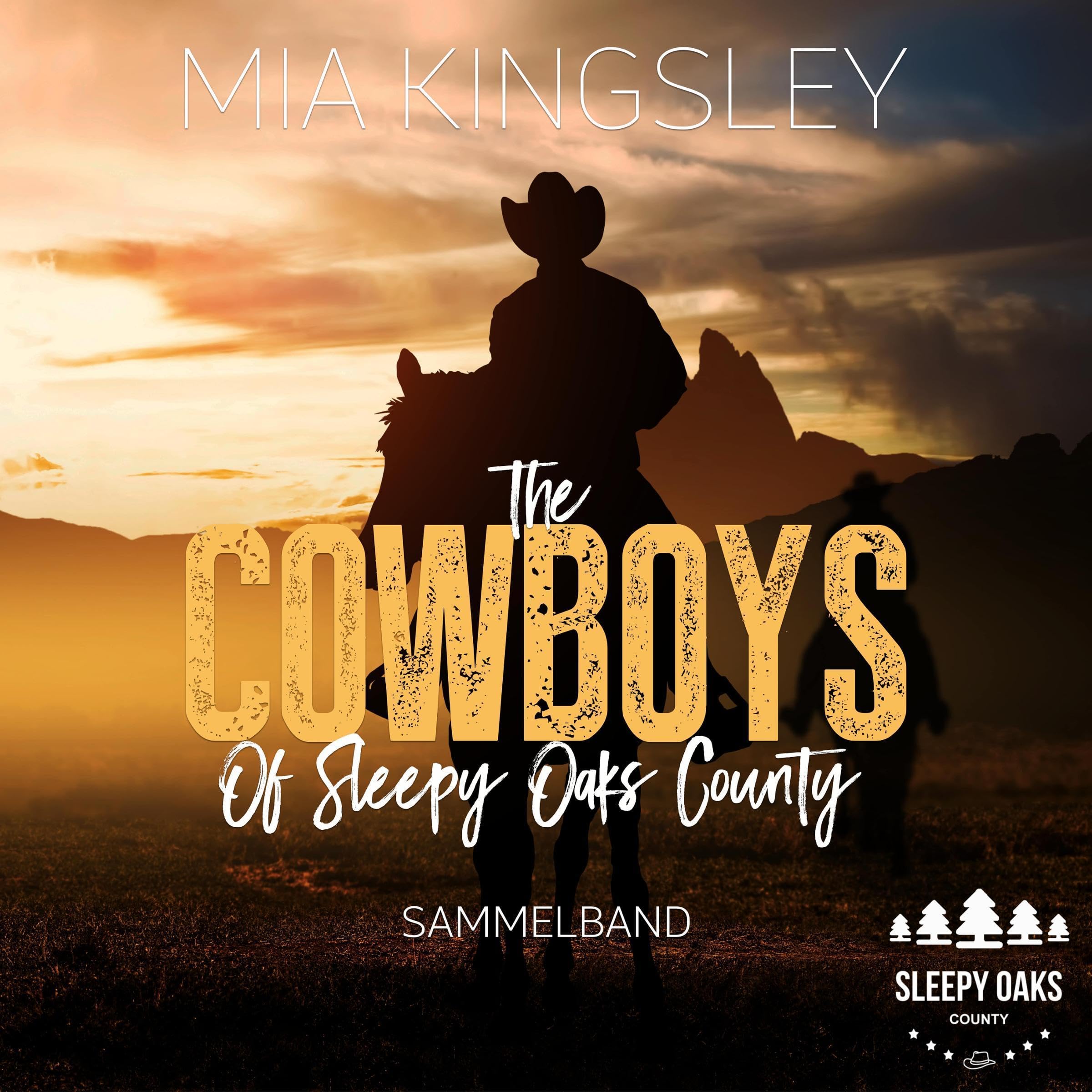The Cowboys Of Sleepy Oaks County - Sammelband