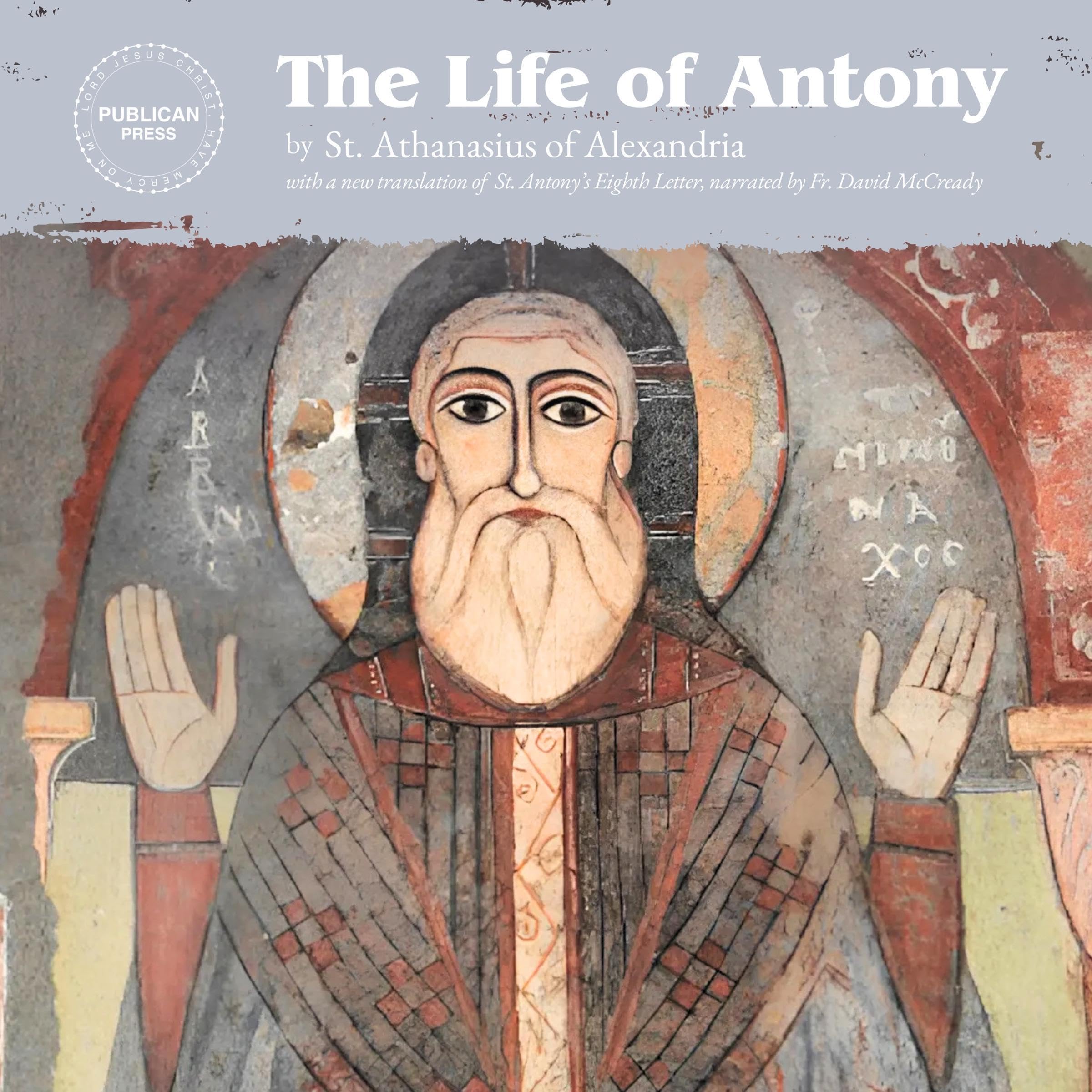 The Life of Antony (Annotated)