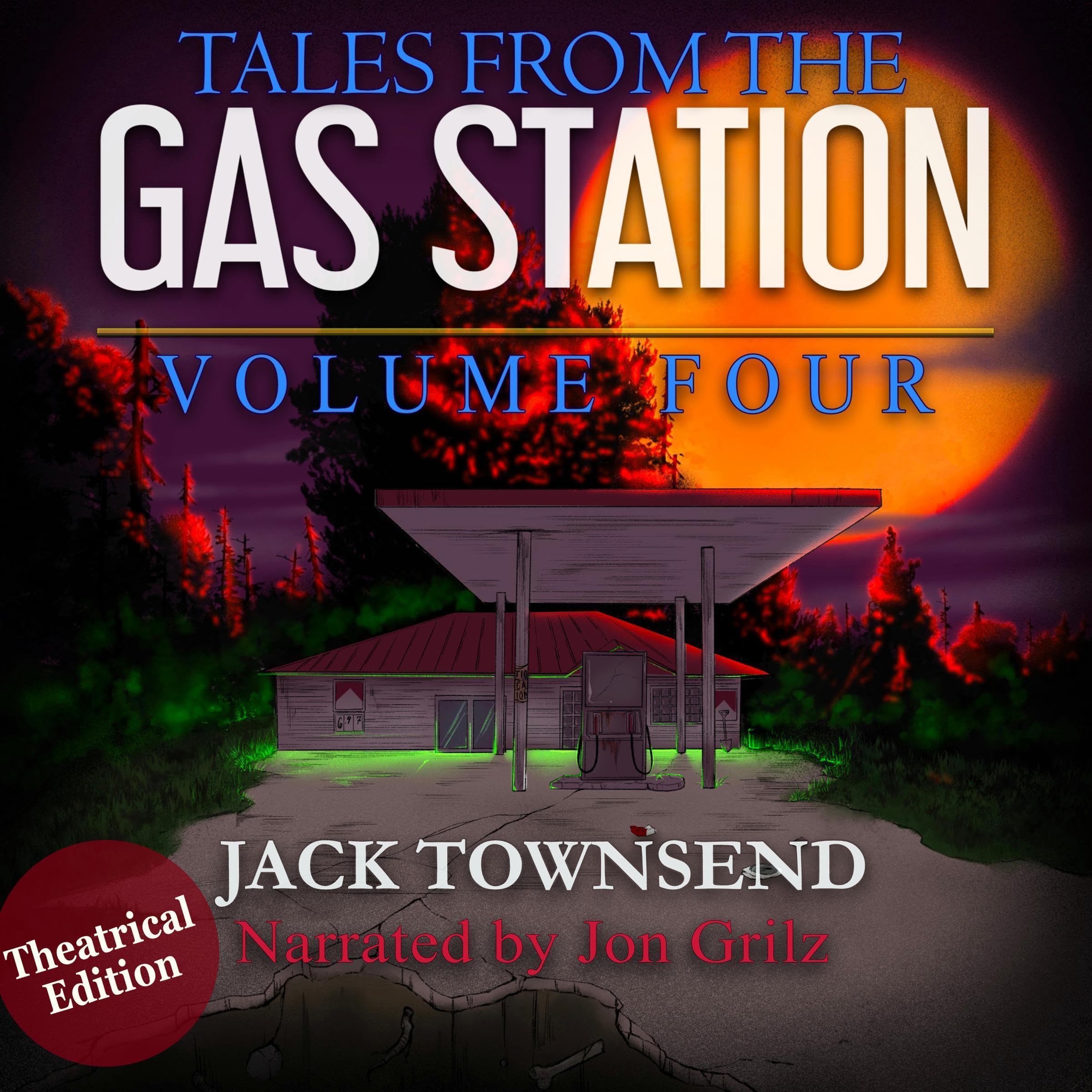 Cover art for Tales from the Gas Station, Volume Four