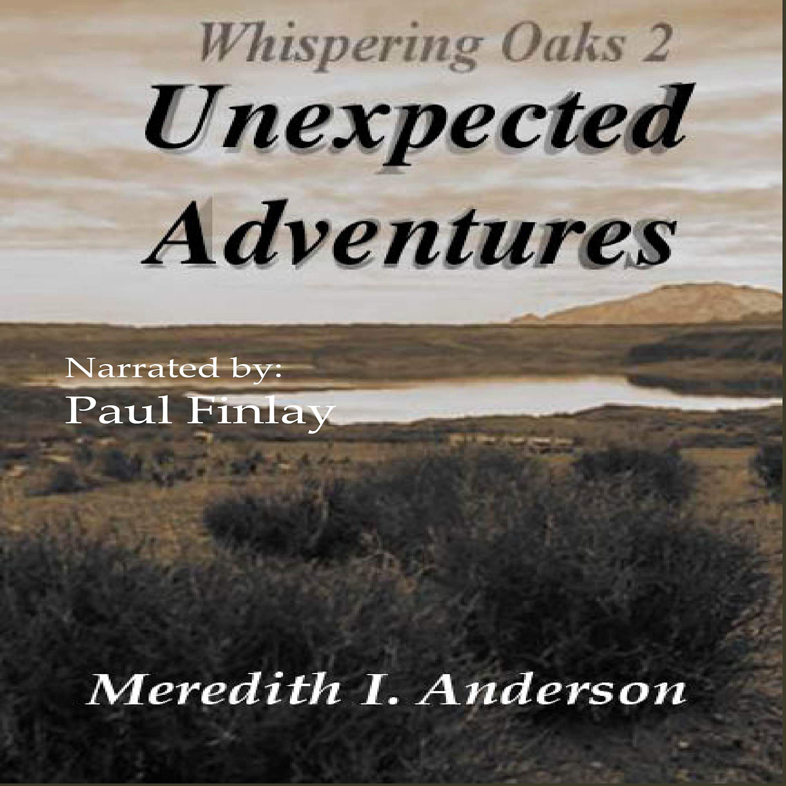 Unexpected Adventures