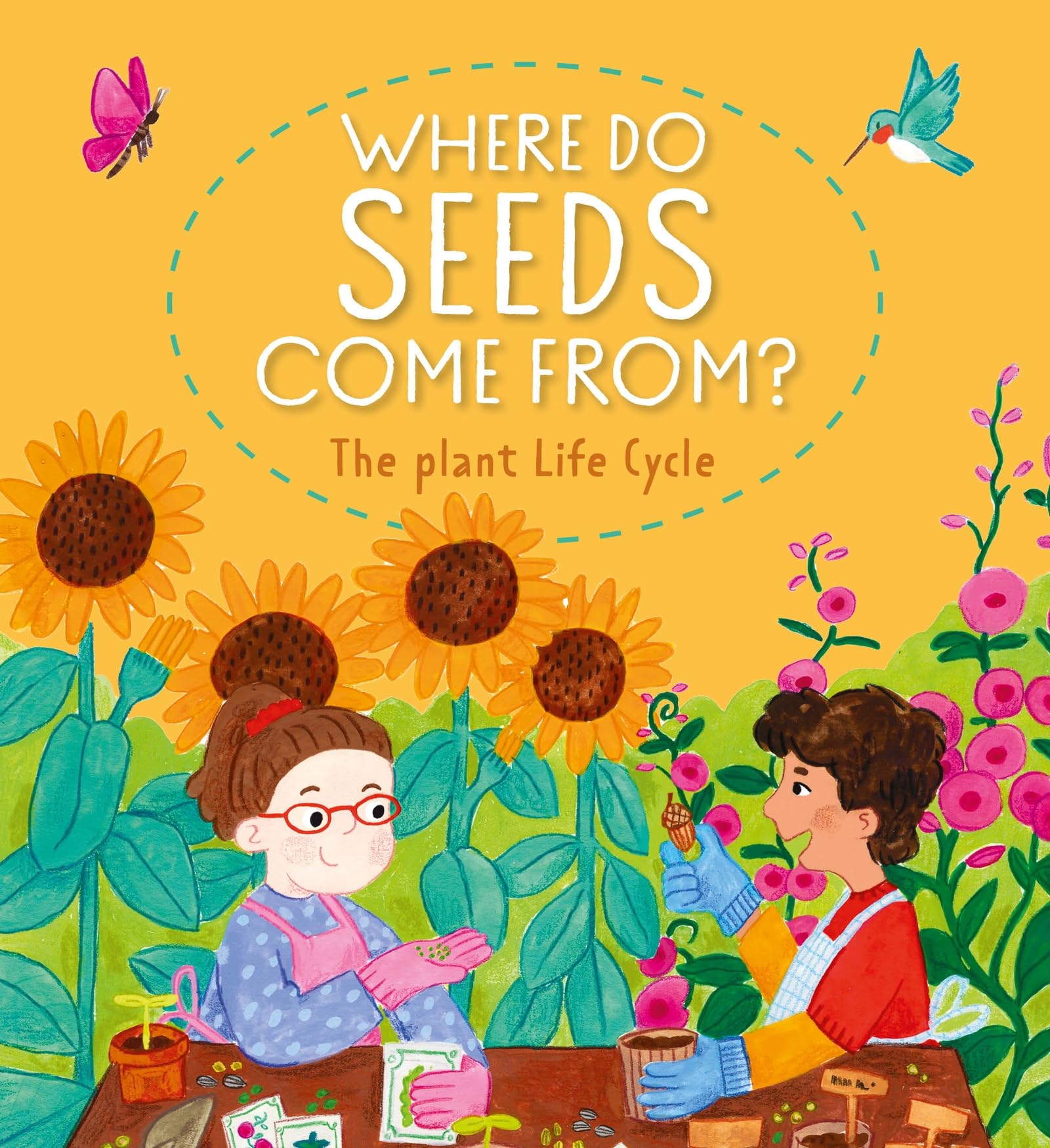 Where Do Seeds Come From? The Plant Life Cycle (The Circle of Life)
