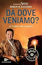 Da dove veniamo La storia che ci manca Ingrandimenti